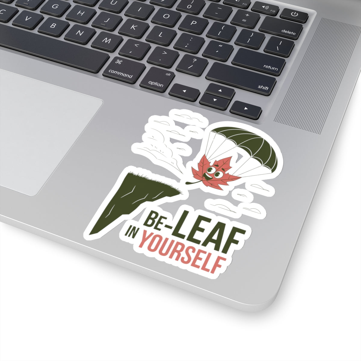 Sticker - 'Be-Leaf in Yourself' Pun Design