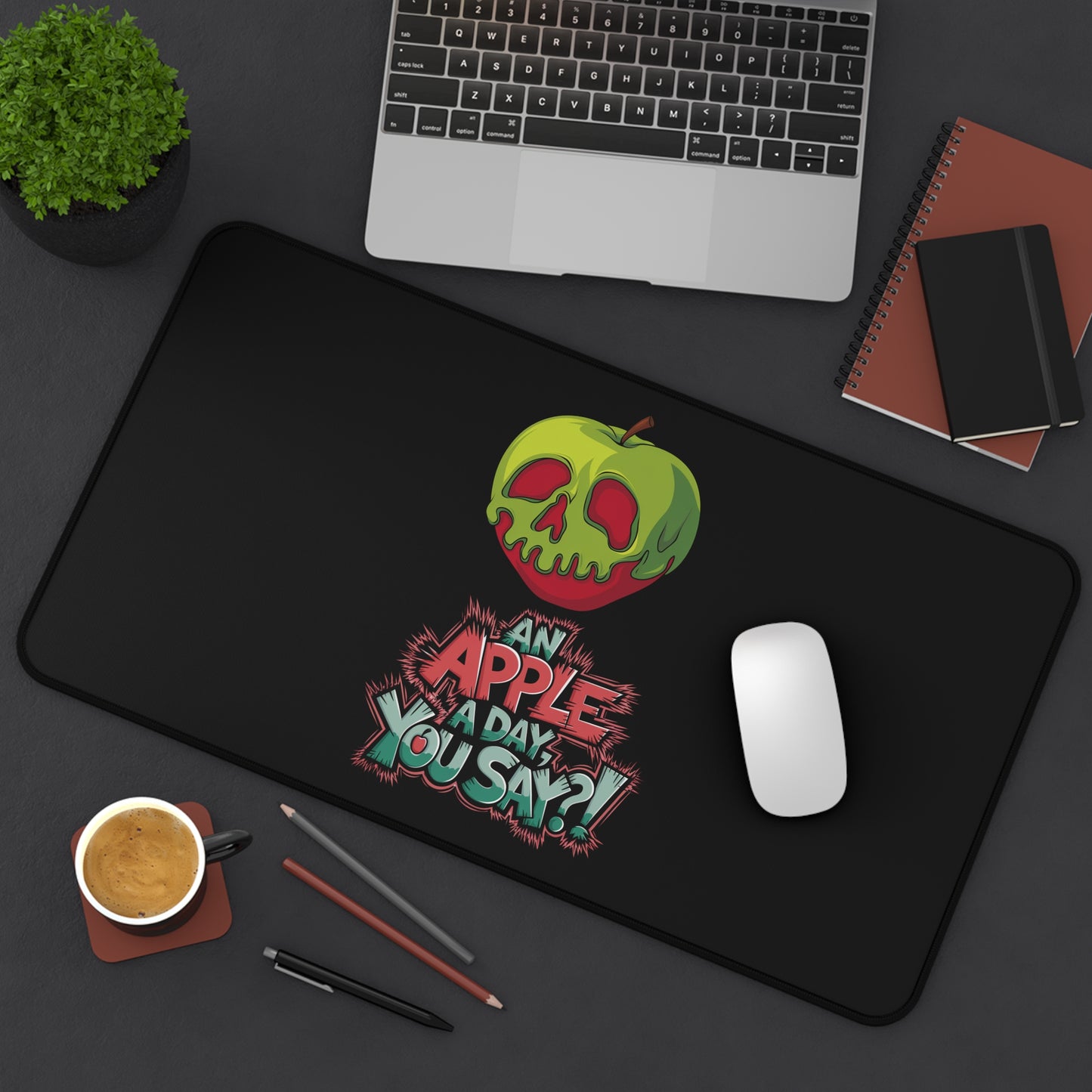 Funny Apple Desk Mat - "An Apple a Day You Say?!"