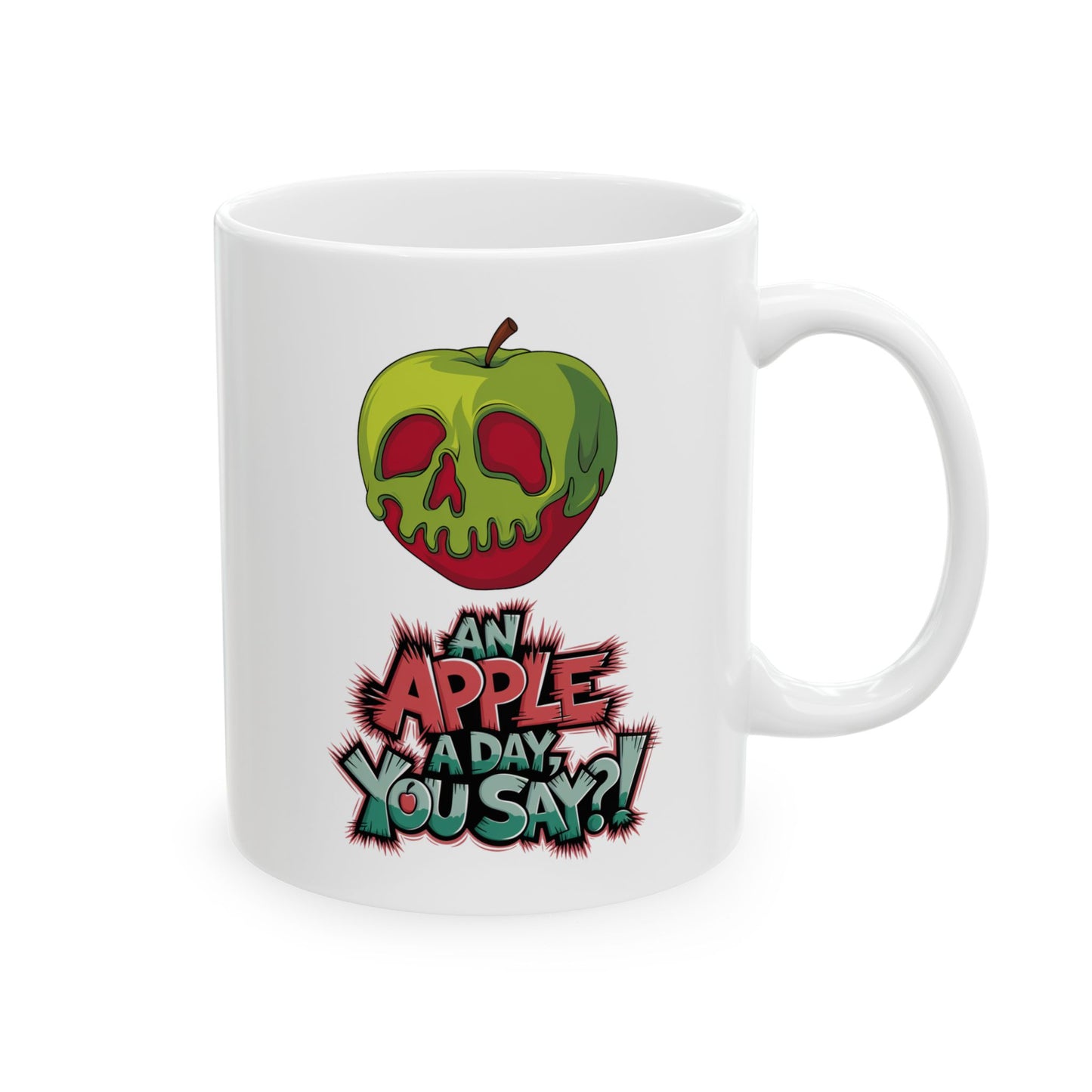 An Apple a Day You Say Mug – Spooky Poison Apple Coffee Cup, Dishwasher Safe Ceramic, Funny Gothic Halloween Gift for Horror & Dark Humor Fans