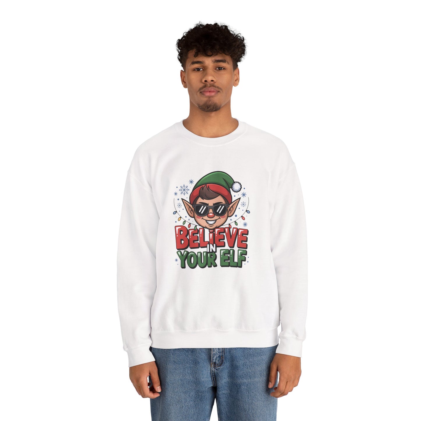 Believe In Your Elf Christmas Sweatshirt, Funny Elf Holiday Sweater, Unisex Christmas Crewneck, Festive Gift For Friends And Family