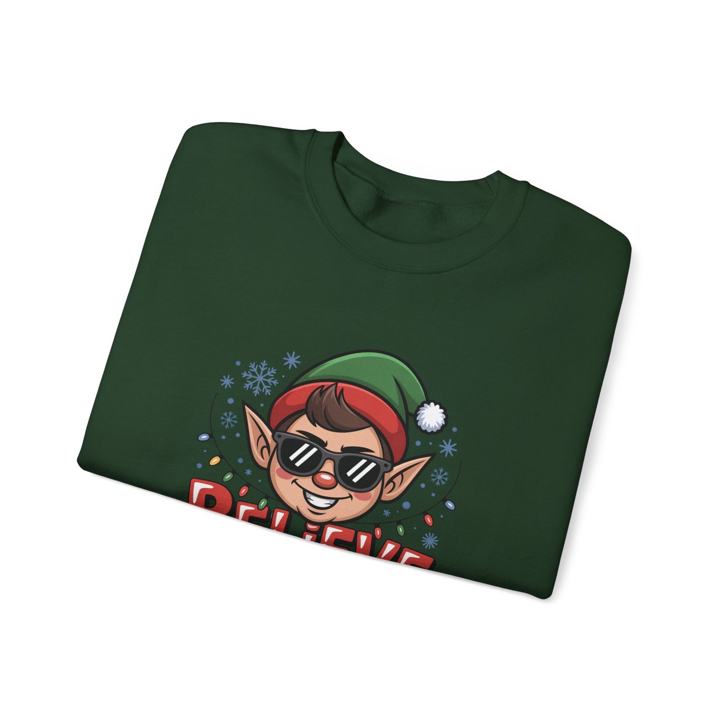 Believe In Your Elf Christmas Sweatshirt, Funny Elf Holiday Sweater, Unisex Christmas Crewneck, Festive Gift For Friends And Family