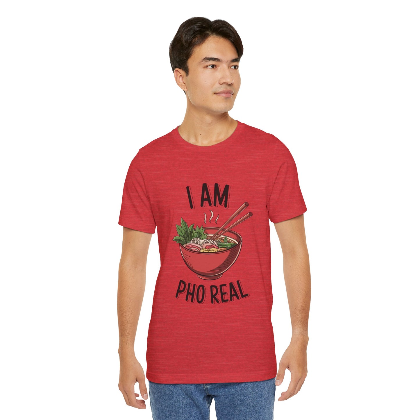 I Am Pho Real T-Shirt | Funny Pho Noodle Bowl Tee, Vietnamese Food Pun Shirt, Ramen & Noodle Lover Gift, Cute Asian Cuisine Graphic Top