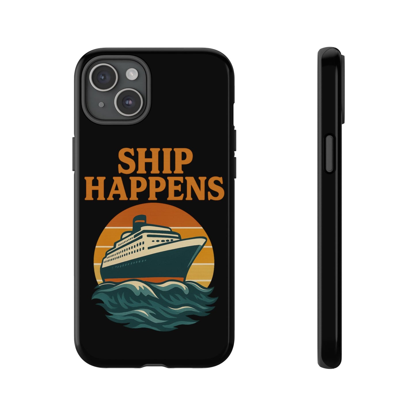 iPhone Case Ship Happens Sunset Cruise Case Gift for Travel Lovers Nautical Phone Case Cruise Accessory