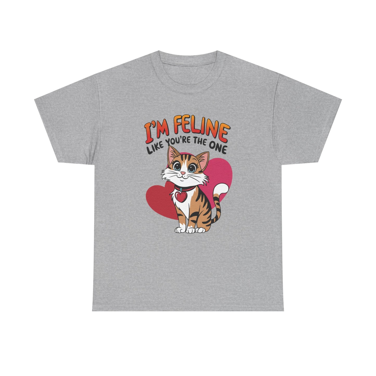 I’m Feline Like You’re The One Shirt, Cute Cat Valentine Tee, Funny Cat Love Graphic TShirt, Romantic Gift For Her Him, Cat Pun Shirt