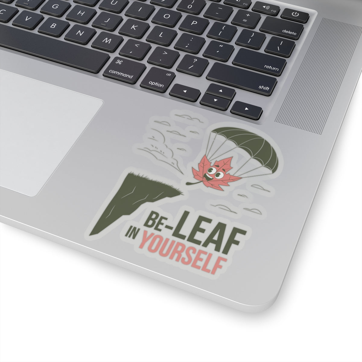 Sticker - 'Be-Leaf in Yourself' Pun Design