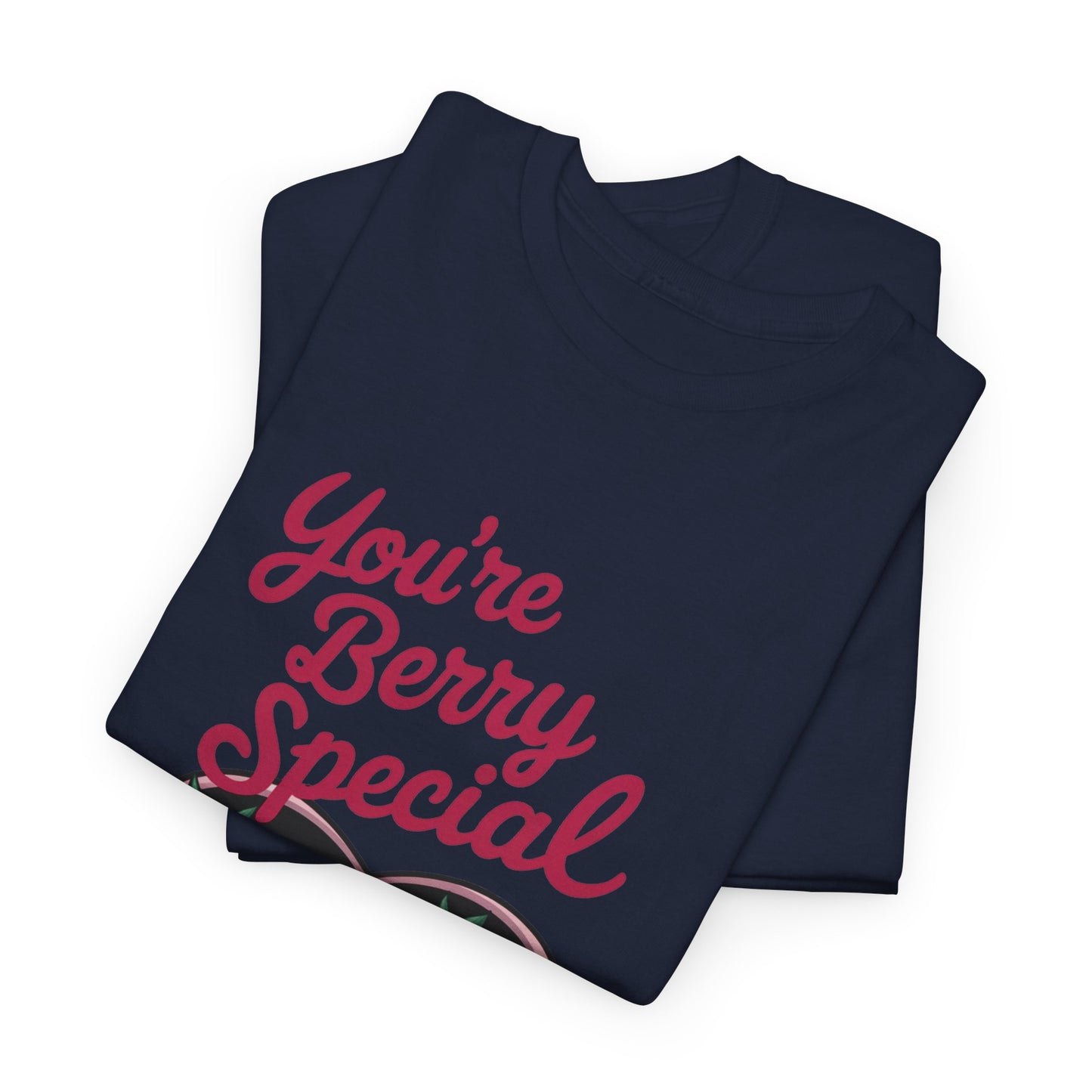 You’re Berry Special Shirt, Cute Valentine Shirt, Berry Pun T Shirt, Fruit Heart Graphic Tee, Valentine Gift Shirt, Love Pun Tee