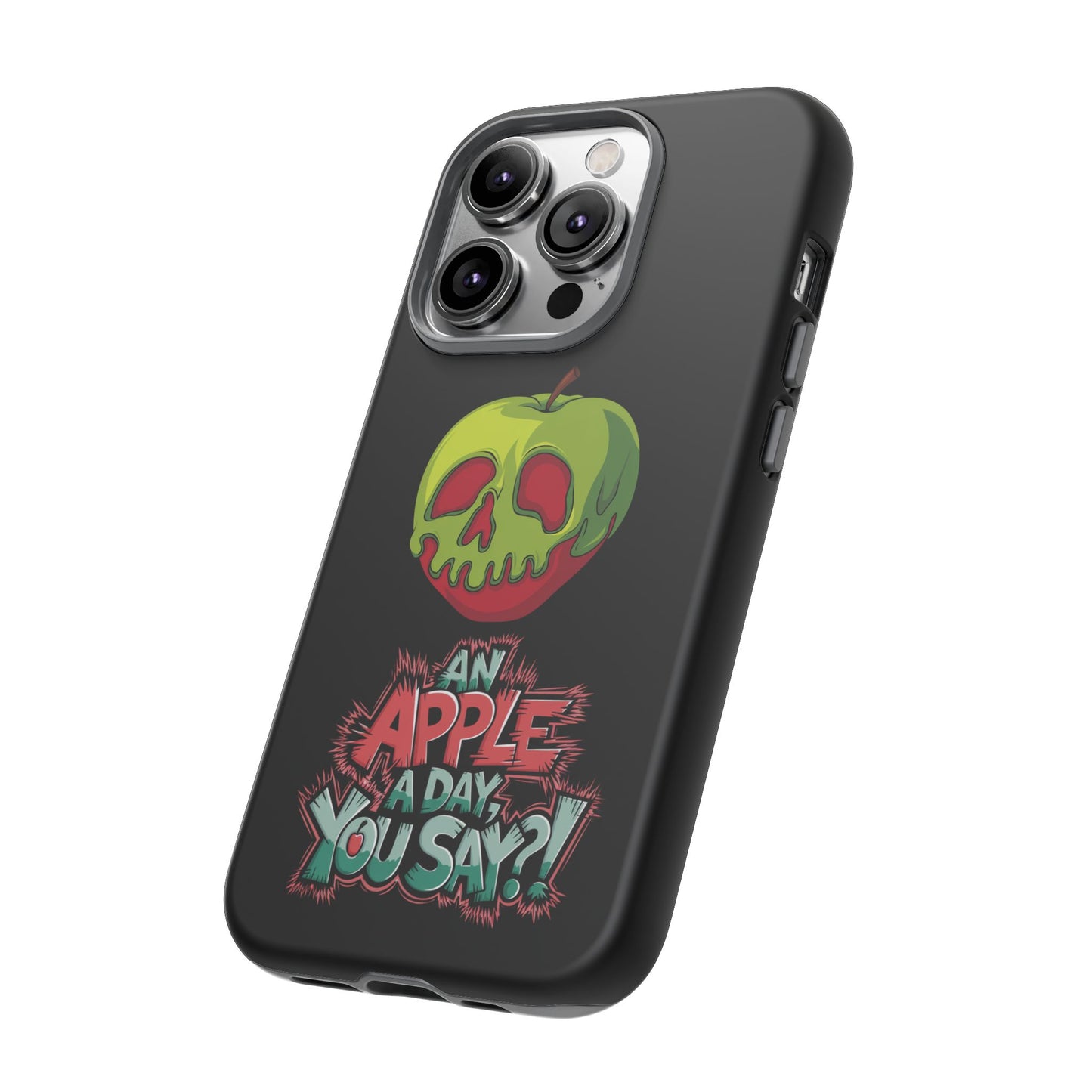 iPhone Case - Poison Apple 'An Apple a Day You Say'