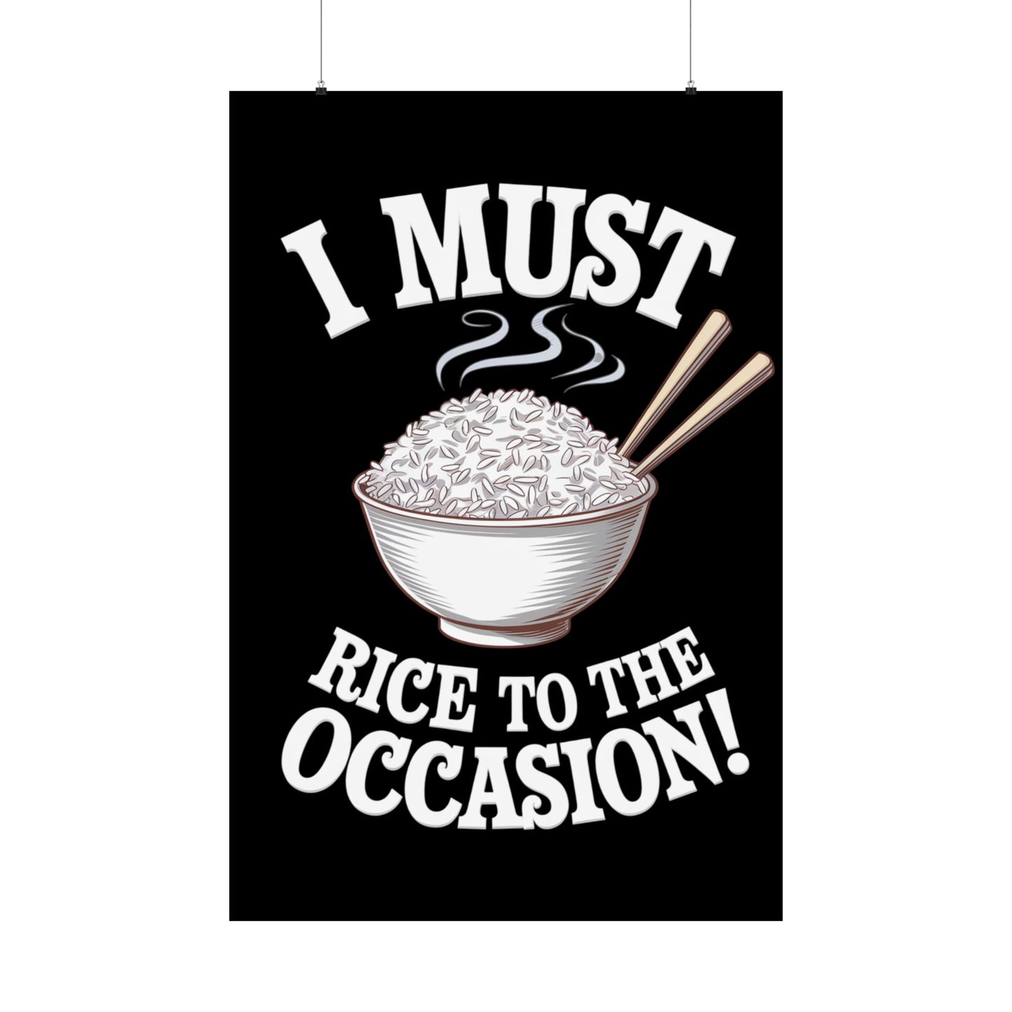 Rice to the Occasion Poster