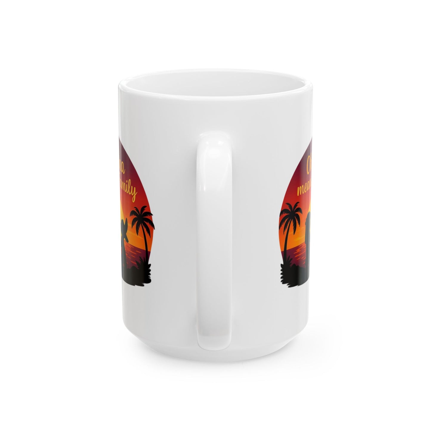 Ohana Means Family Mug – Cute Hawaiian Coffee Cup, Tropical Sunset Gift, Family Inspired Mug for Mom, Wife, or Best Friend