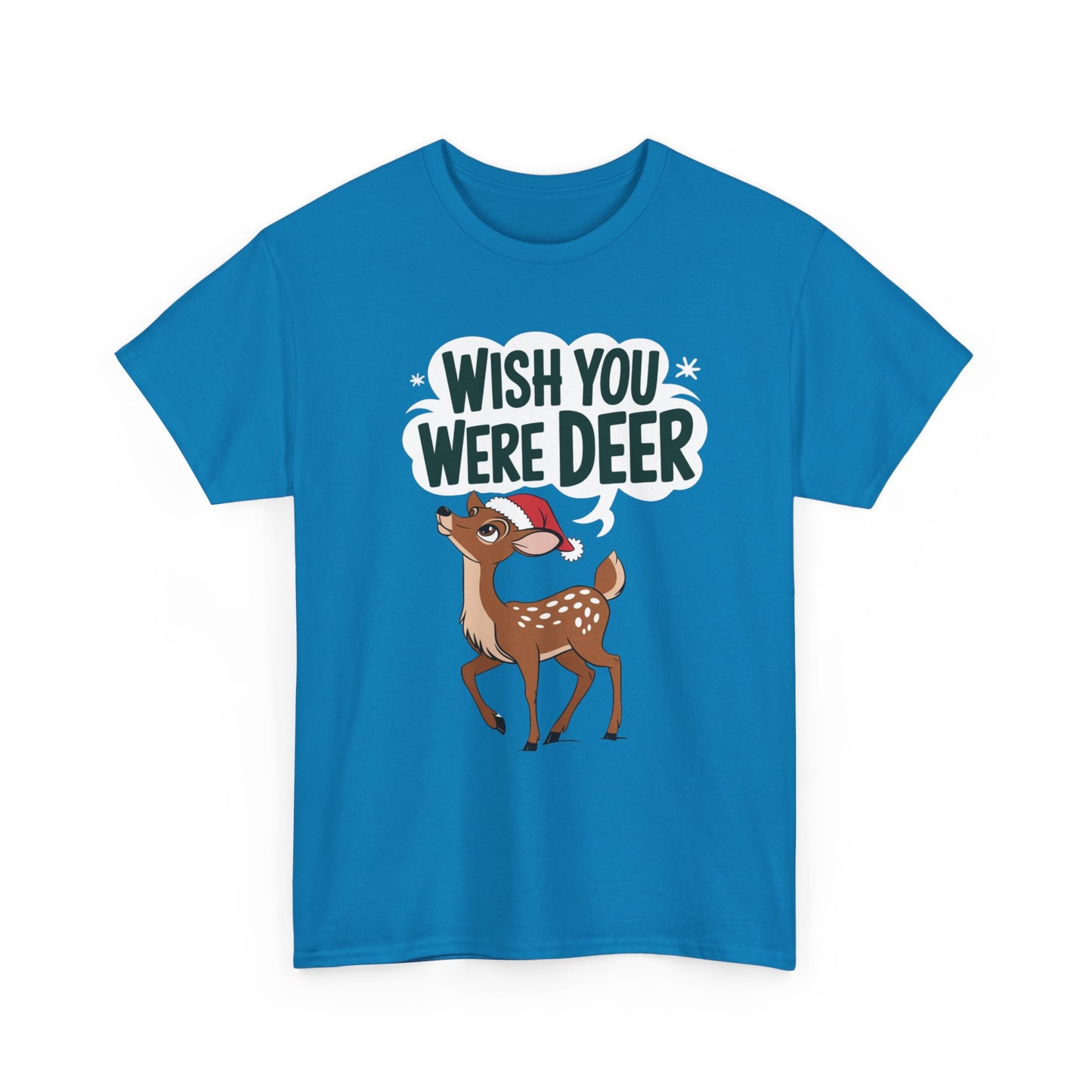 Wish You Were Deer Funny Christmas T-Shirt, Cute Reindeer Holiday Tee, Pun Christmas Shirt, Festive Santa Hat Deer Graphic Tee Gift