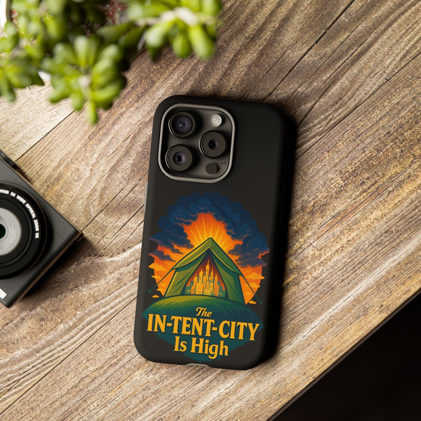 iPhone Case - The In-Tent-City is High Design Intense Phone Case Funny Intensity iPhone Case