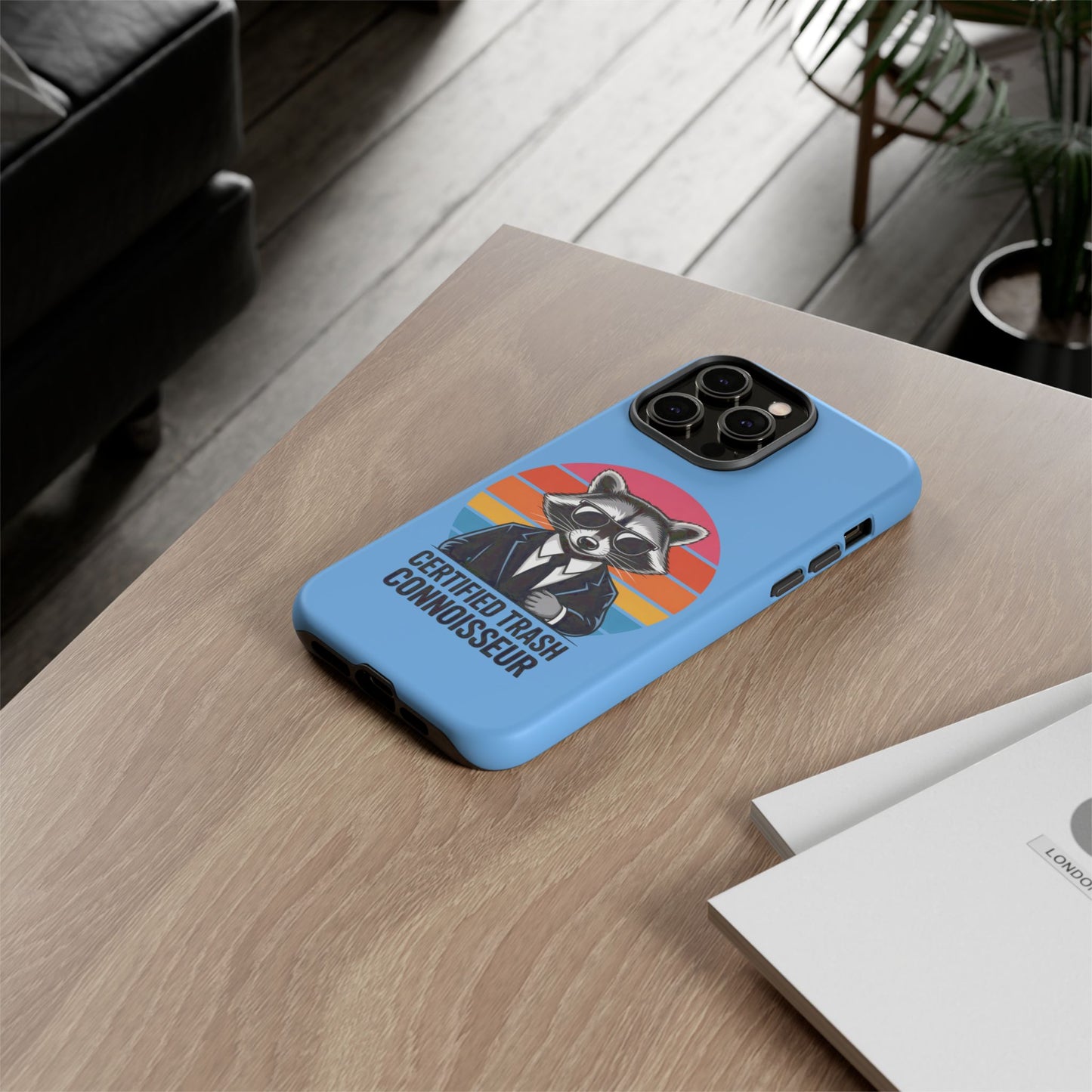Humorous Raccoon Phone Case - Certified Trash Connoisseur