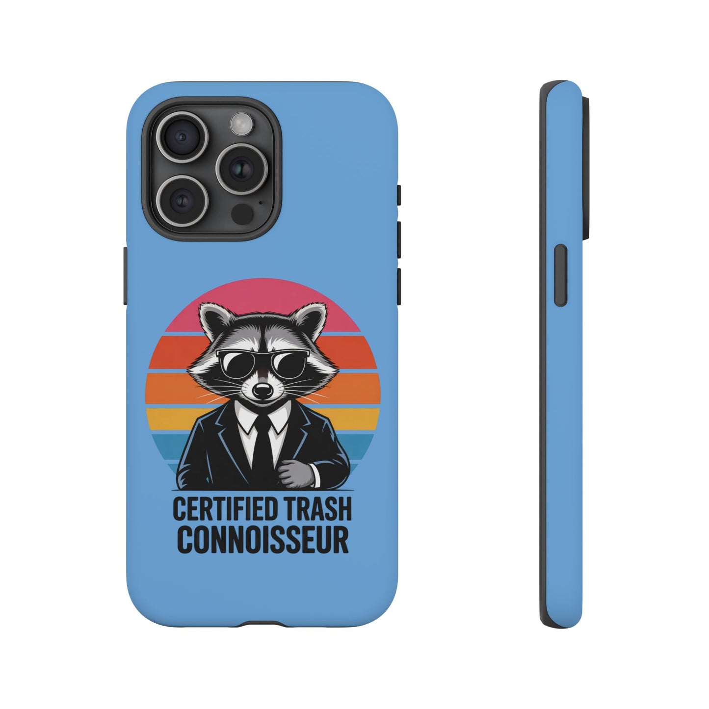 Humorous Raccoon Phone Case - Certified Trash Connoisseur