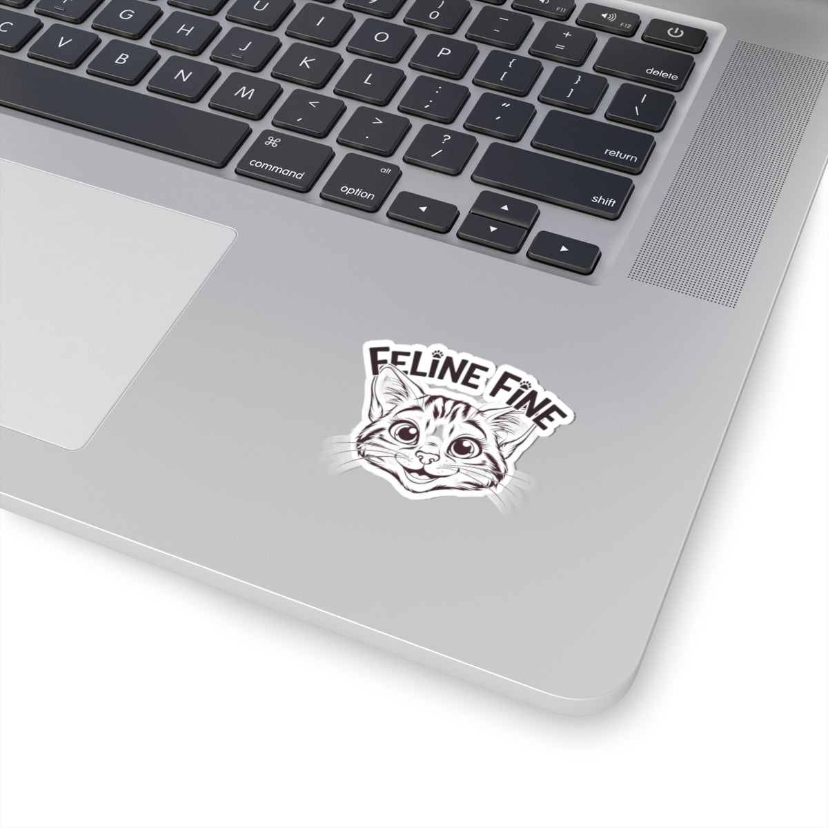 Feline Fine Kiss-Cut Sticker