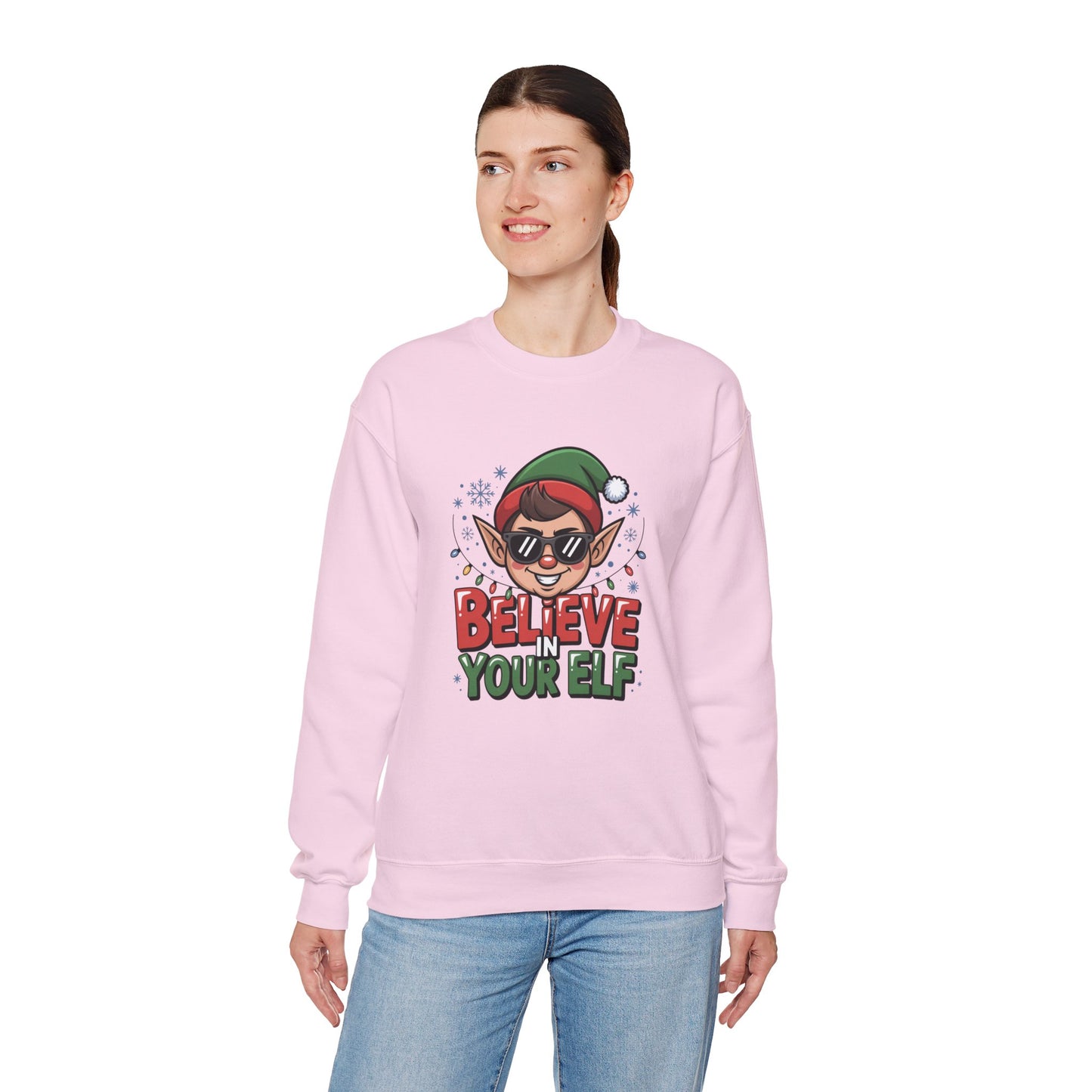 Believe In Your Elf Christmas Sweatshirt, Funny Elf Holiday Sweater, Unisex Christmas Crewneck, Festive Gift For Friends And Family