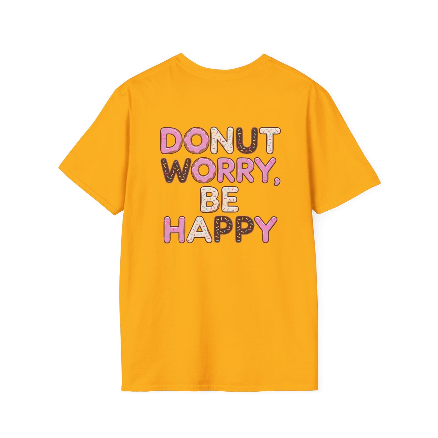 Donut T-Shirt | Donut Worry Be Happy Design