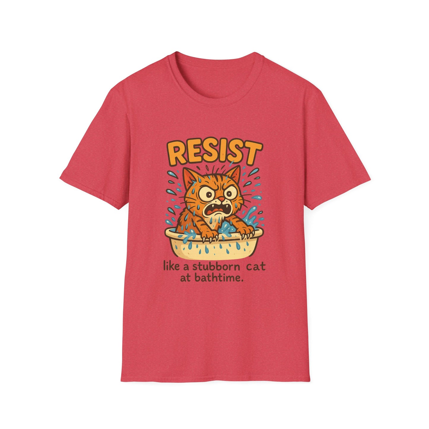 Resist Like A Stubborn Cat At Bathtime Funny Cat Lover Graphic Tee - Quirky Self Care Shirt - Gift For Pet Moms, Dads and Humor Fans
