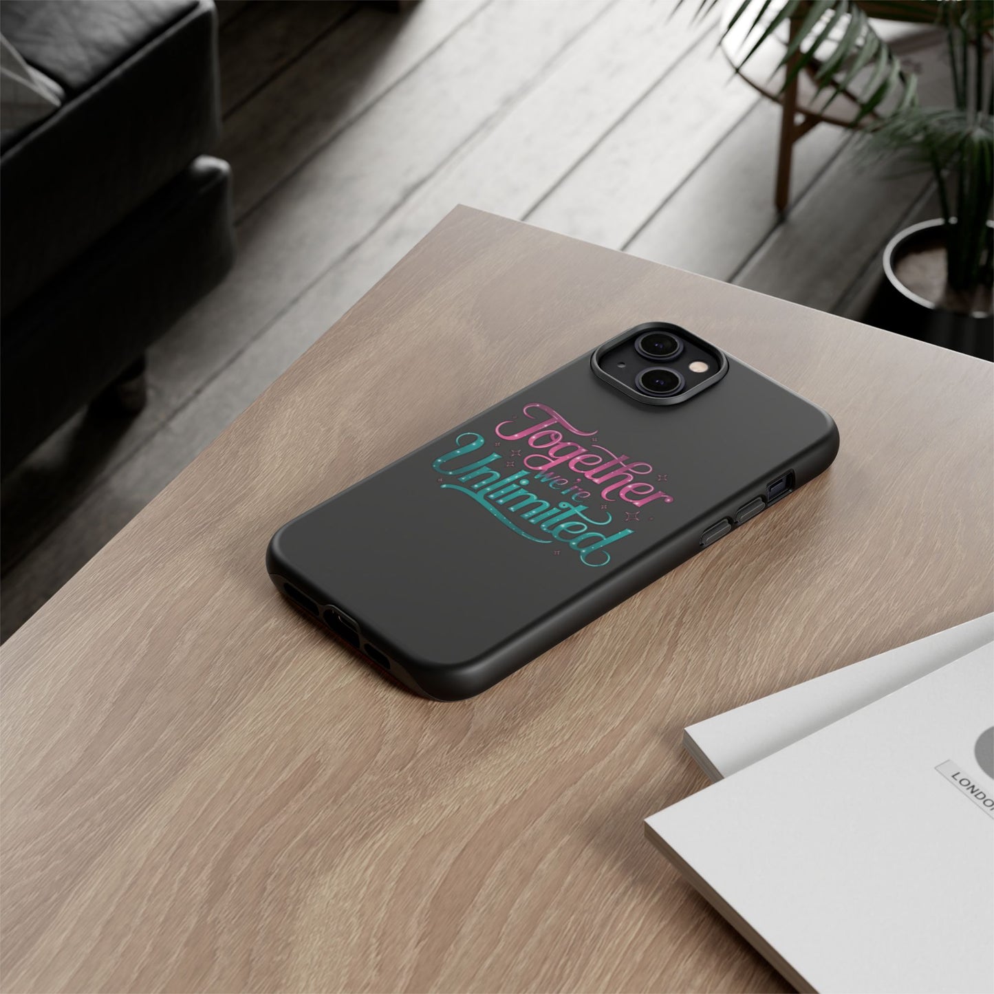 iPhone Case with Musical Quote Together We're Unlimited Musical Phone Case