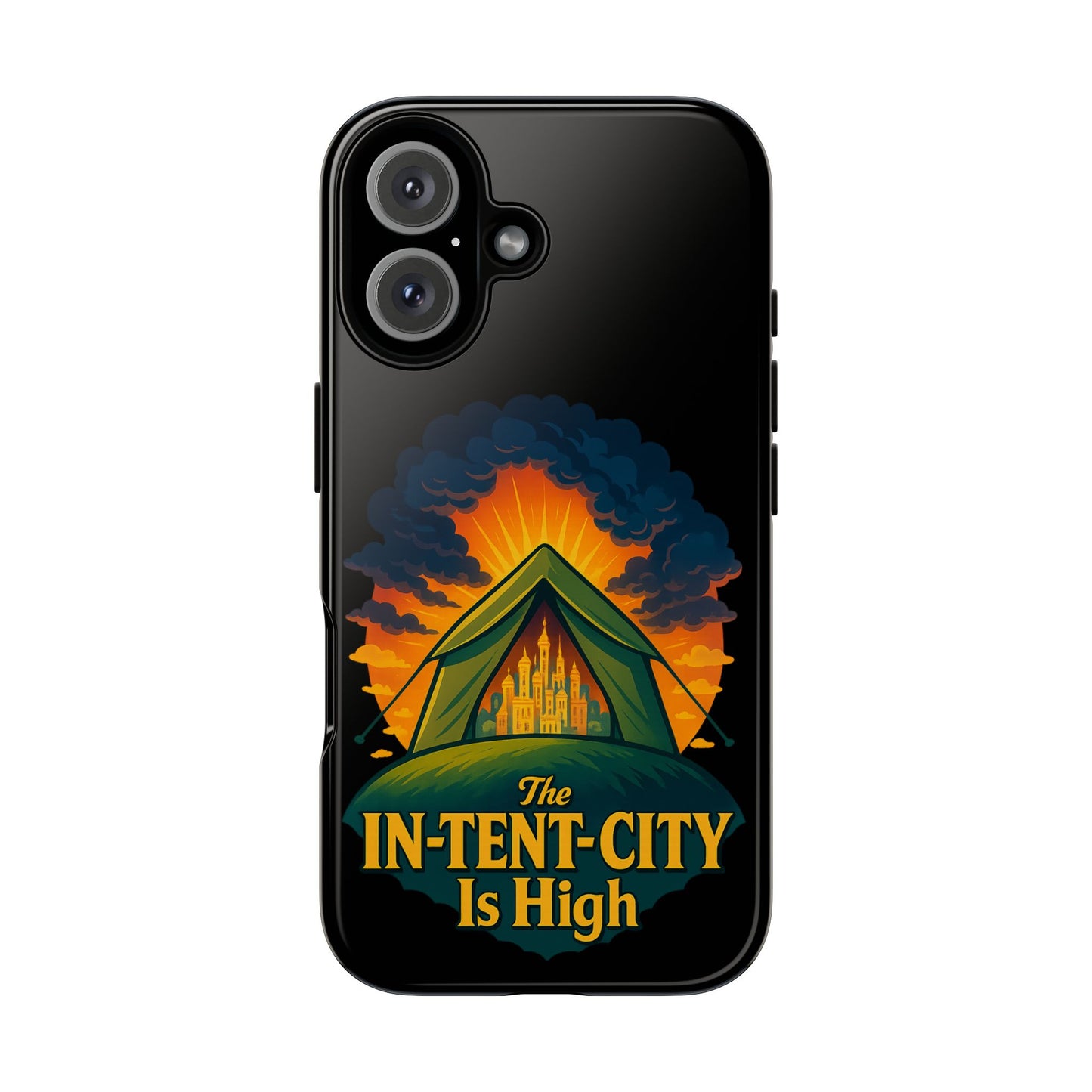 iPhone Case - The In-Tent-City is High Design Intense Phone Case Funny Intensity iPhone Case