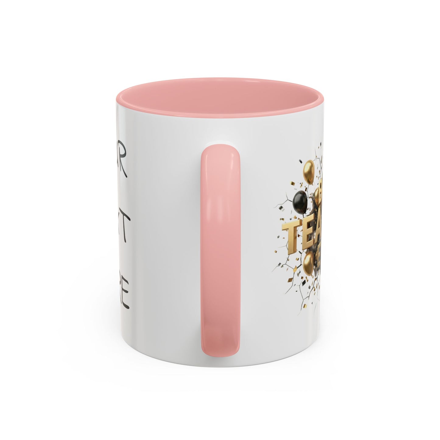 Personalized Teacher Mug, Best Teacher Ever Gift, Custom Educator Coffee Cup, 3D Gold Balloon Design, Teacher Appreciation Present