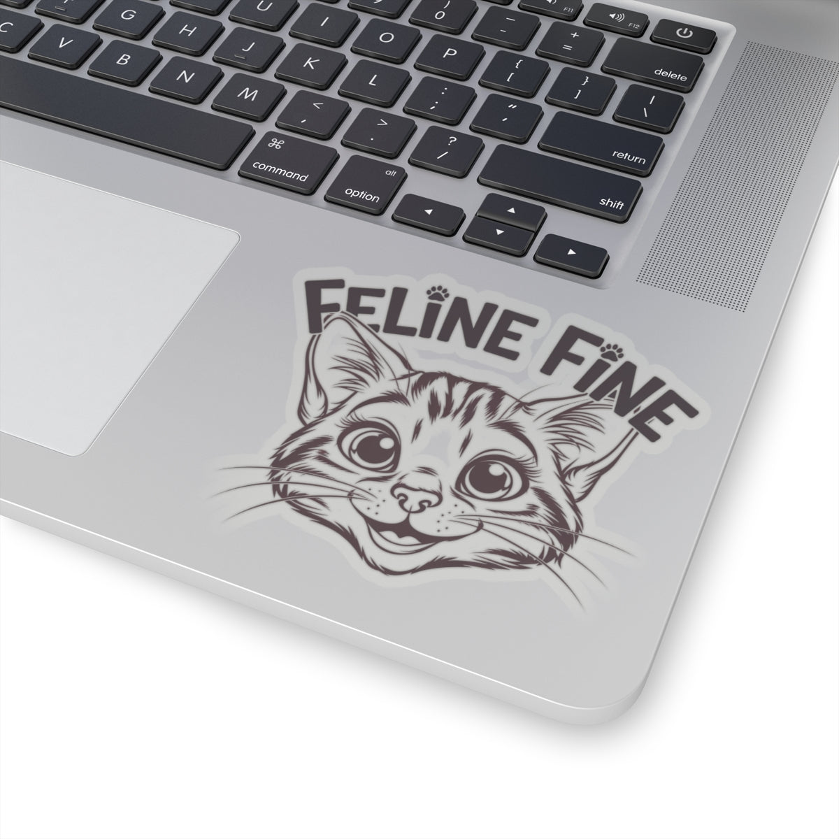 Feline Fine Kiss-Cut Sticker