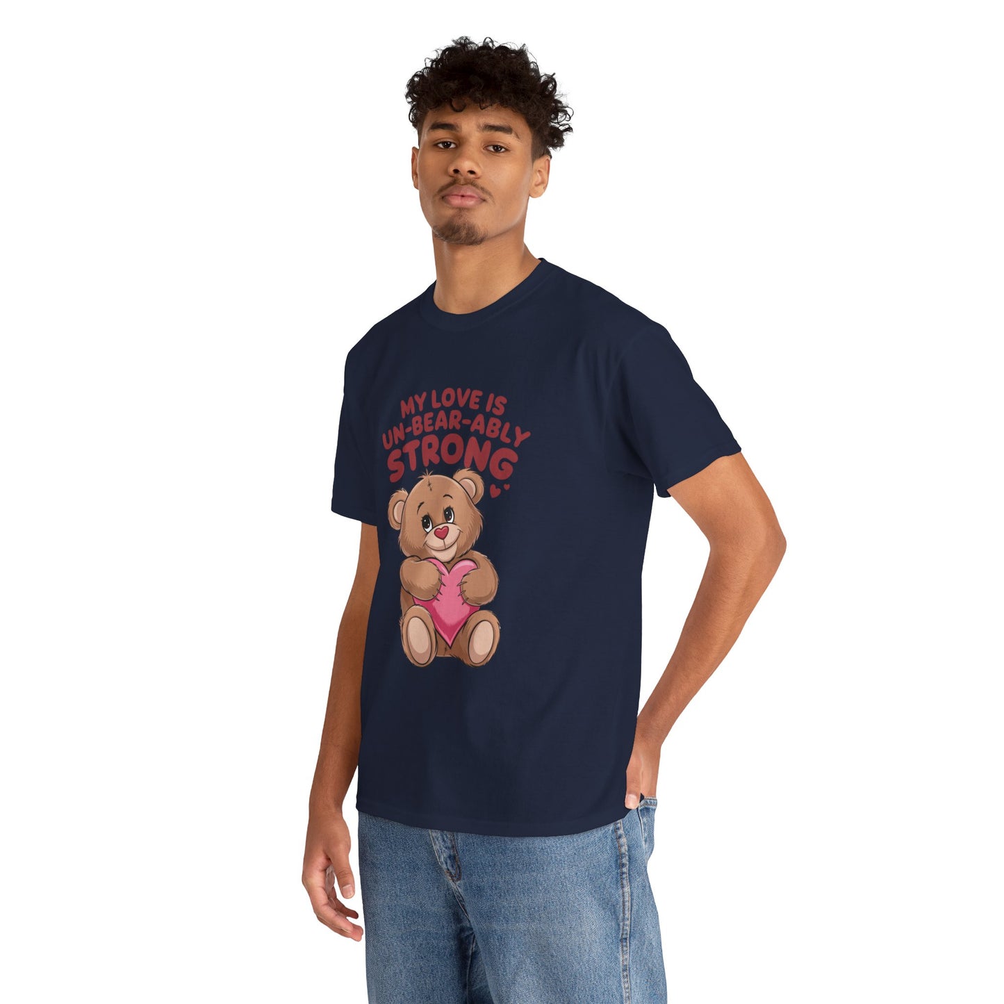 Un-Bear-ably Strong Valentine Shirt, Teddy Bear Heart Tee, Cute Love Graphic T-Shirt, Valentines Gift, Romantic Couple Top, Gift For Her