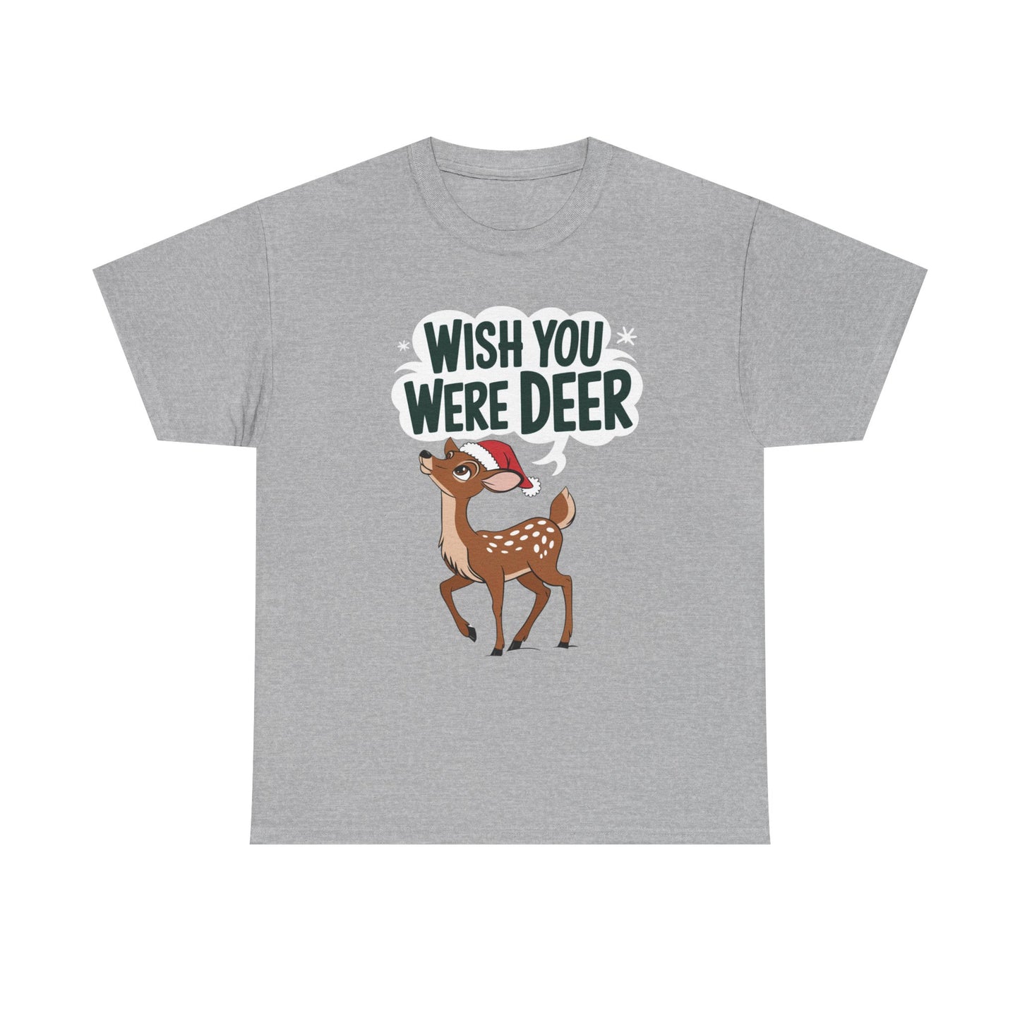 Wish You Were Deer Funny Christmas T-Shirt, Cute Reindeer Holiday Tee, Pun Christmas Shirt, Festive Santa Hat Deer Graphic Tee Gift