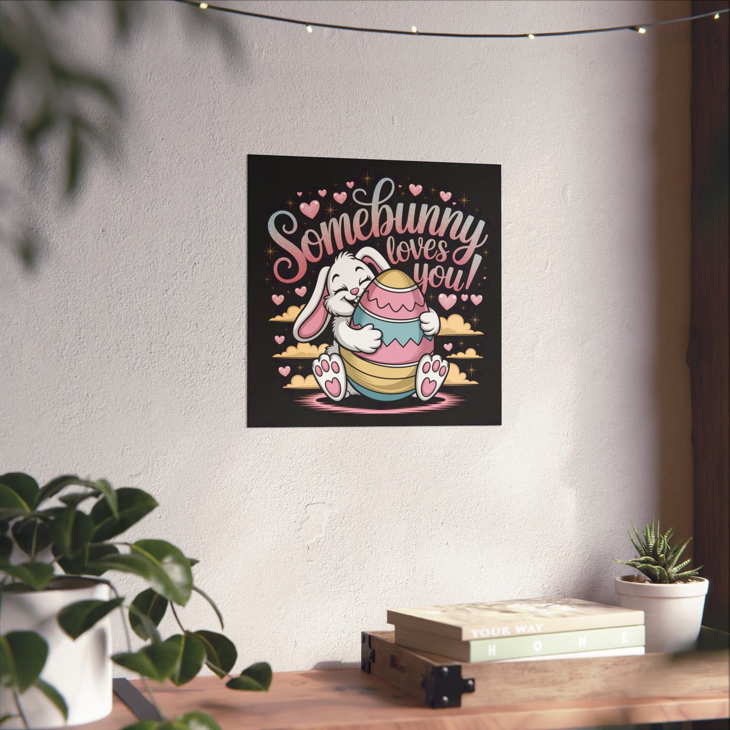 Poster Somebunny Loves You Easter Bunny Poster Easter Decor Easter Wall Art