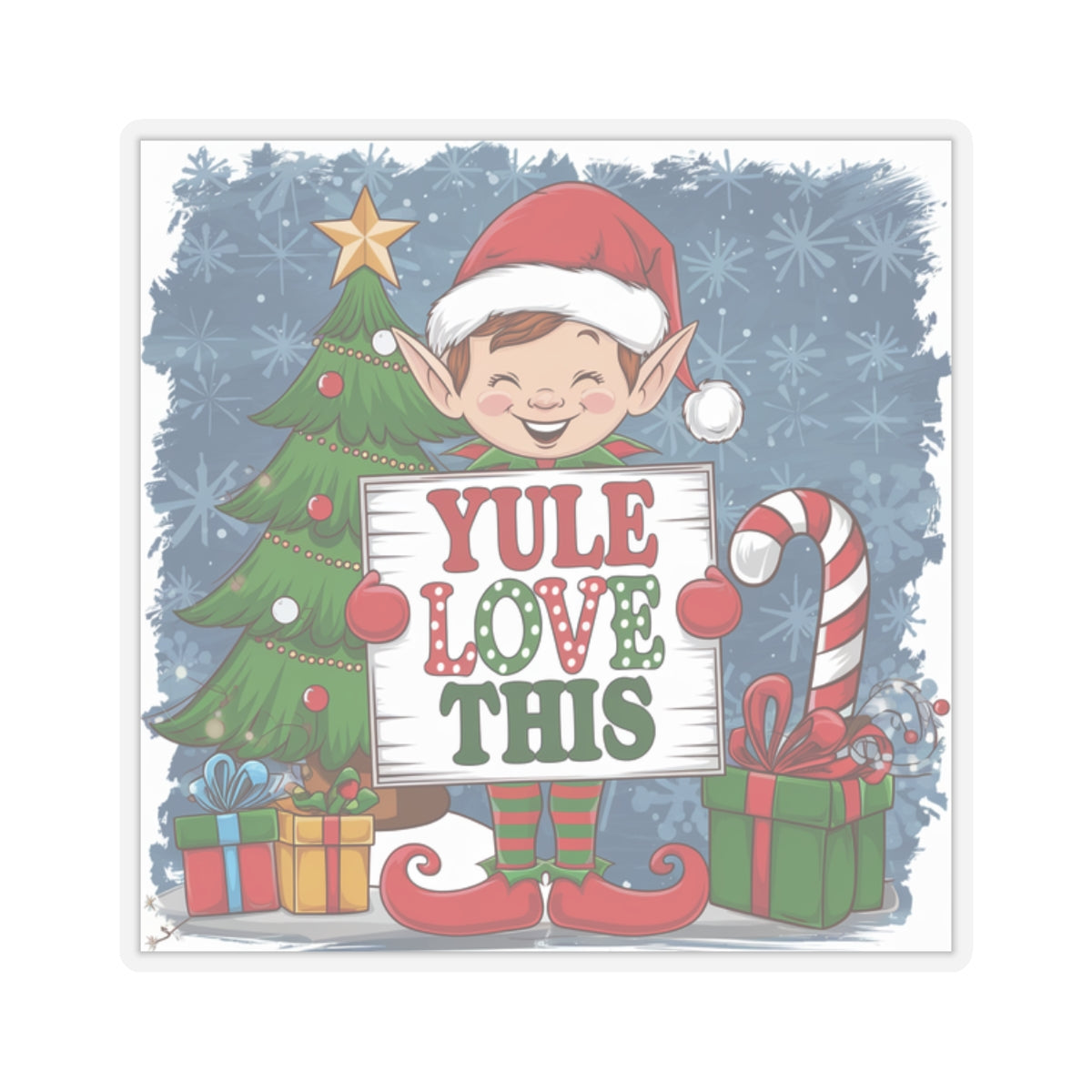 Sticker - Elf with 'Yule Love This' Sign