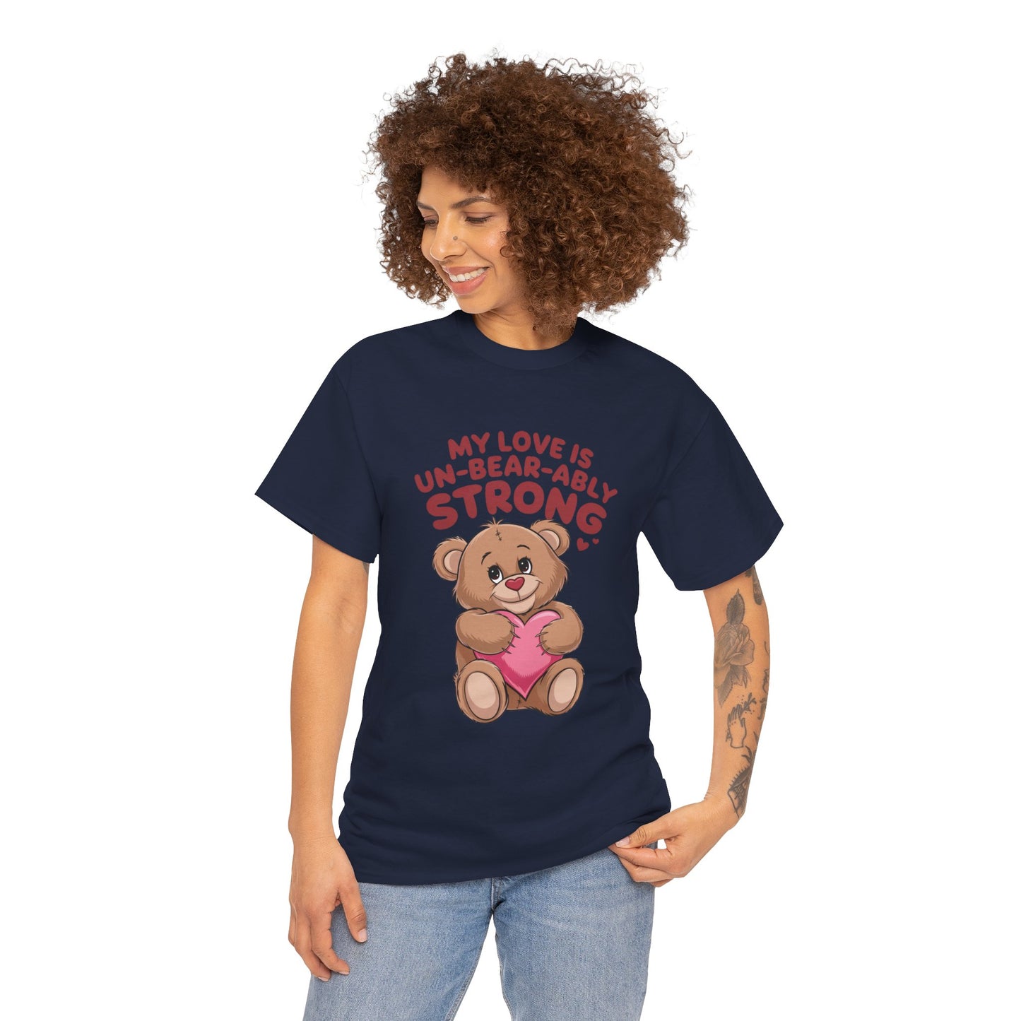 Un-Bear-ably Strong Valentine Shirt, Teddy Bear Heart Tee, Cute Love Graphic T-Shirt, Valentines Gift, Romantic Couple Top, Gift For Her