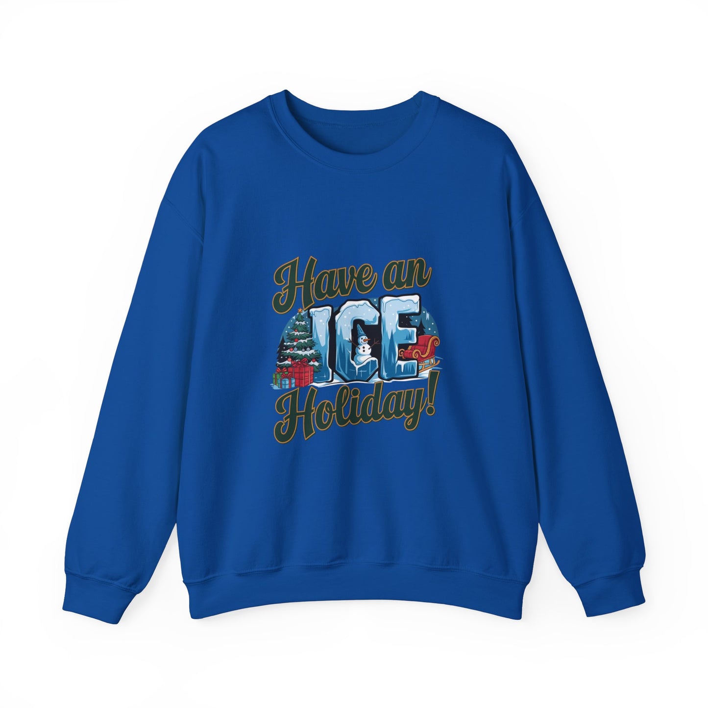 Have an ICE Holiday Christmas Sweatshirt, Funny Winter Pun Sweater, Cozy Unisex Crewneck, Cool Snowman Holiday Gift For Him Or Her