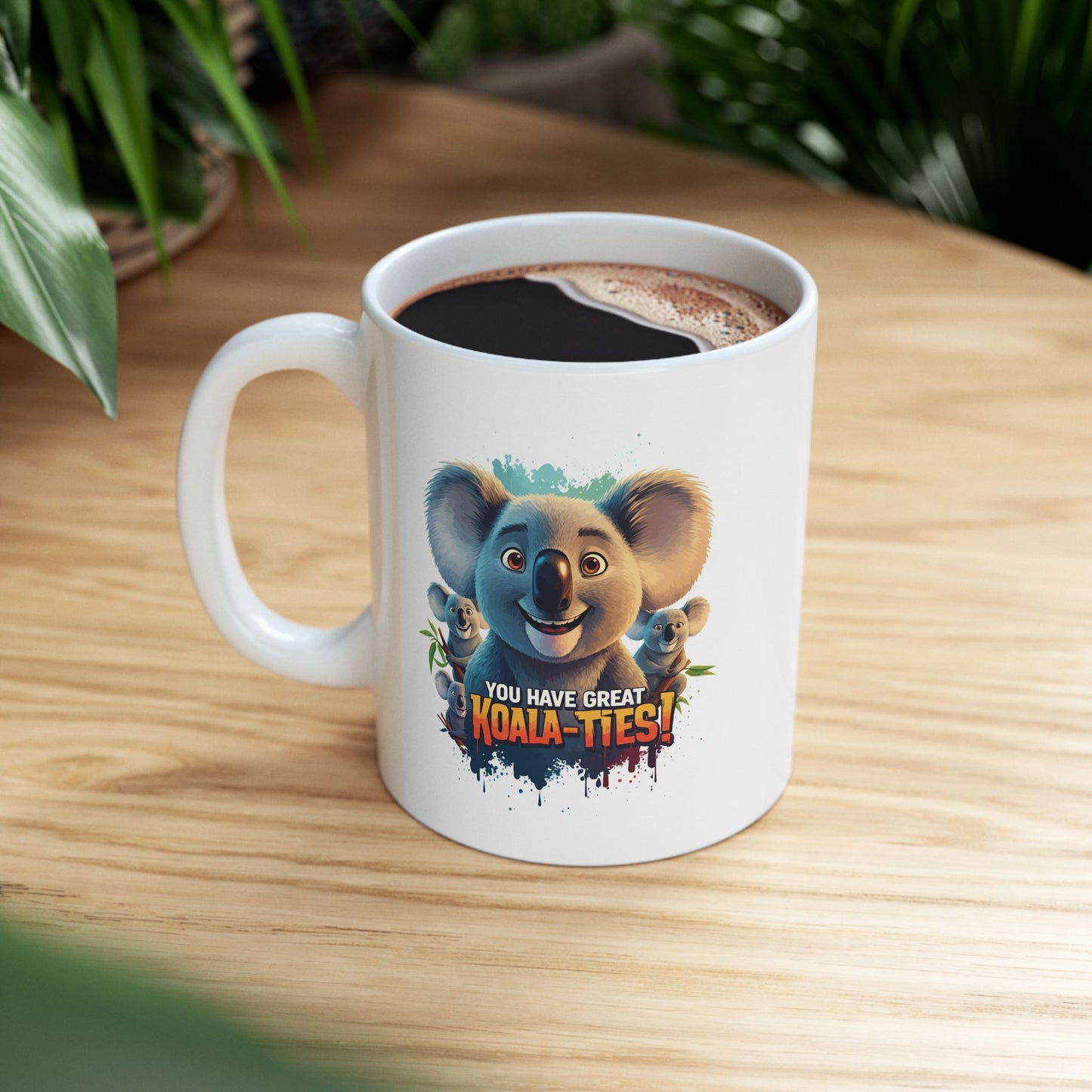 You Have Great Koala-ties Mug | Cute Koala Pun Coffee Cup | Animal Lover Gift | Koala Christmas Stocking Stuffer | Cute Punny Mug