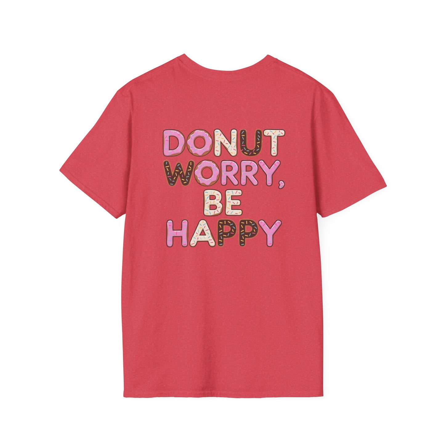 Donut T-Shirt | Donut Worry Be Happy Design