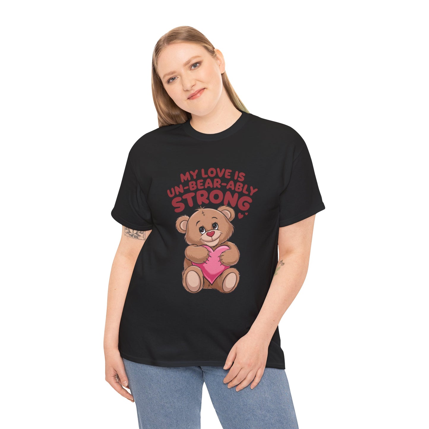 Un-Bear-ably Strong Valentine Shirt, Teddy Bear Heart Tee, Cute Love Graphic T-Shirt, Valentines Gift, Romantic Couple Top, Gift For Her