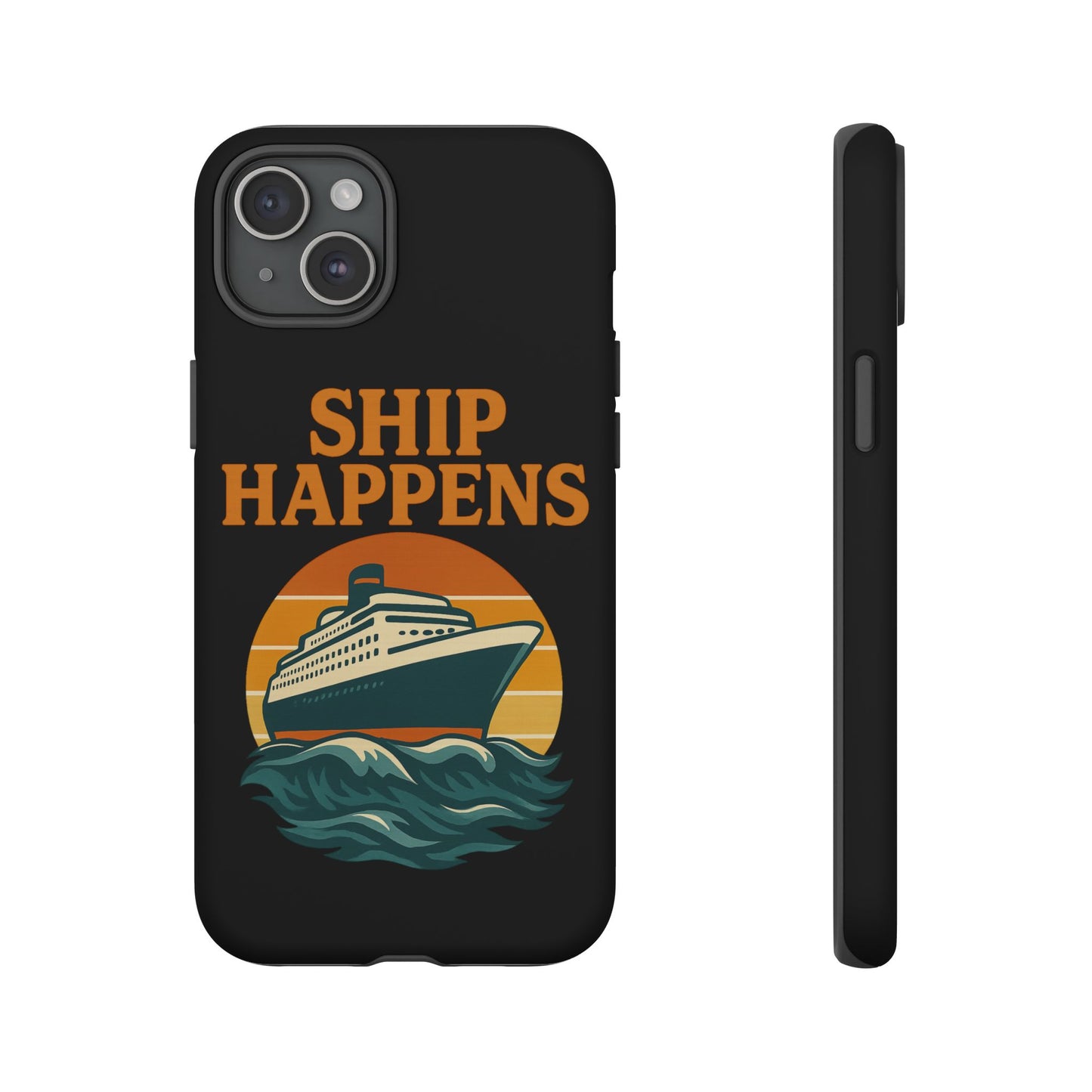 iPhone Case Ship Happens Sunset Cruise Case Gift for Travel Lovers Nautical Phone Case Cruise Accessory