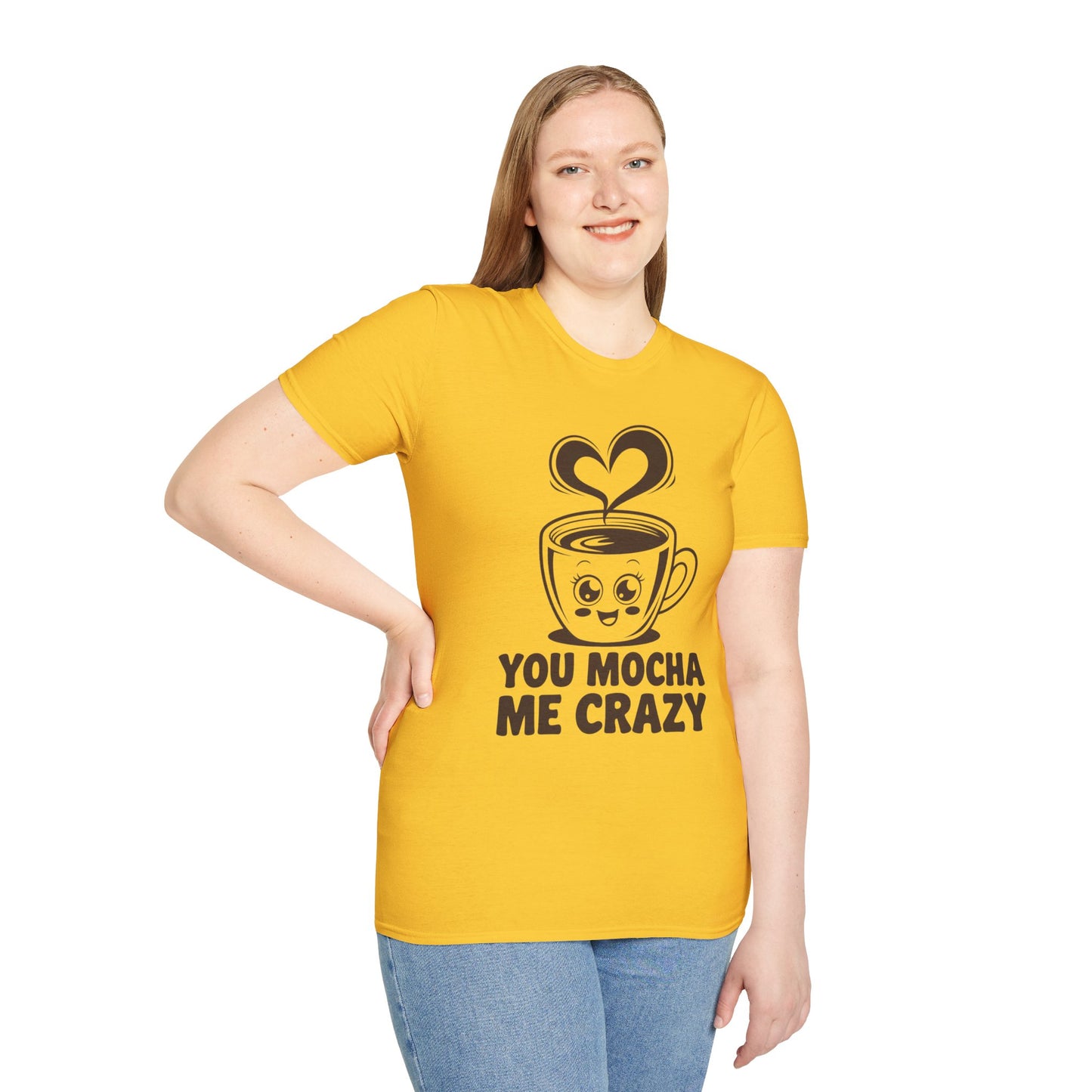You Mocha Me Crazy Coffee Shirt • Funny Coffee Pun Tee • Cute Café Lover Gift for Her & Him • Coffee Addict Humor T‑shirt