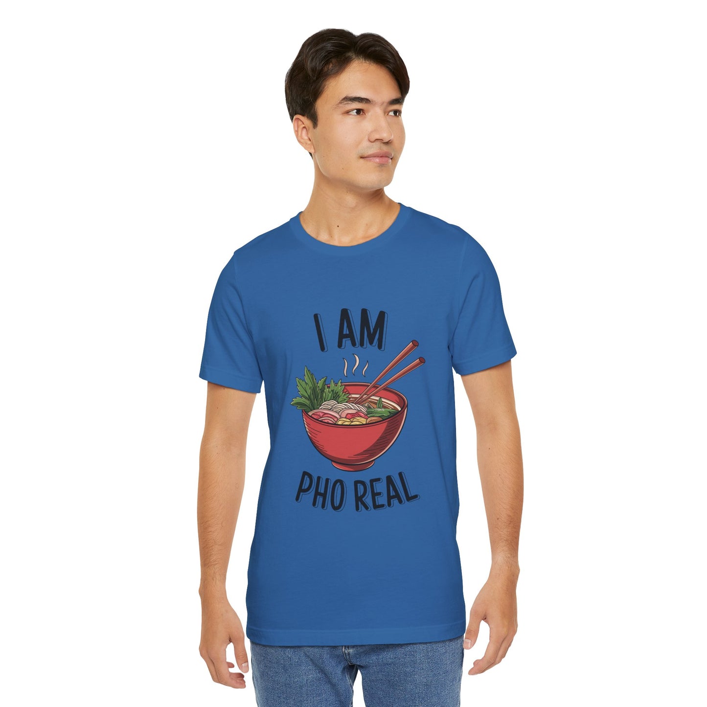 I Am Pho Real T-Shirt | Funny Pho Noodle Bowl Tee, Vietnamese Food Pun Shirt, Ramen & Noodle Lover Gift, Cute Asian Cuisine Graphic Top