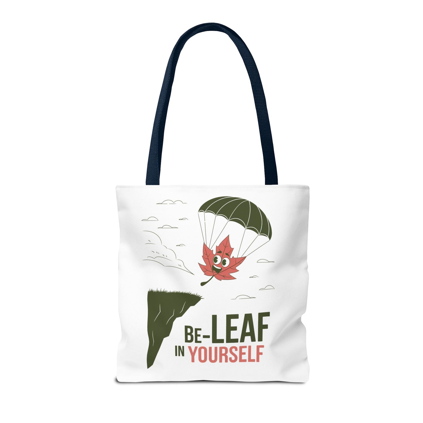 Tote Bag - Be-Leaf In Yourself Pun Design