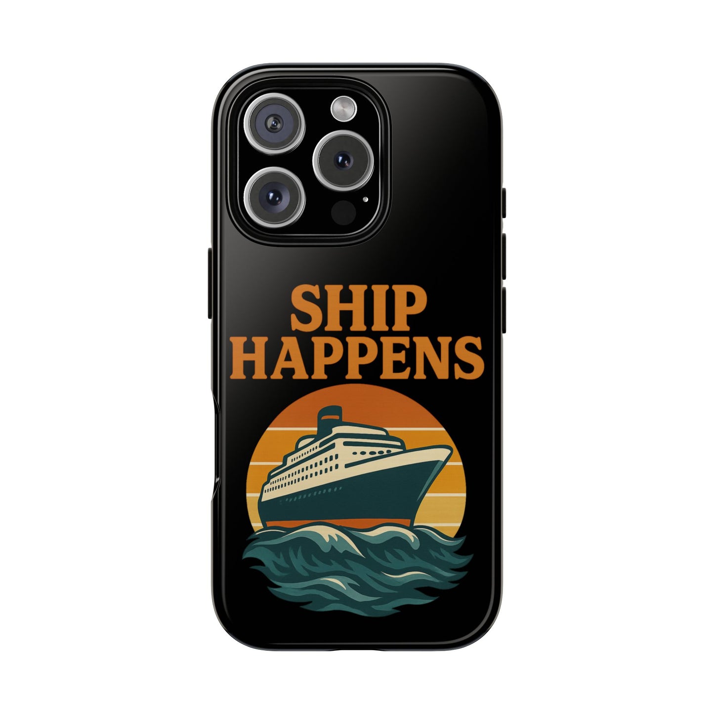 iPhone Case Ship Happens Sunset Cruise Case Gift for Travel Lovers Nautical Phone Case Cruise Accessory