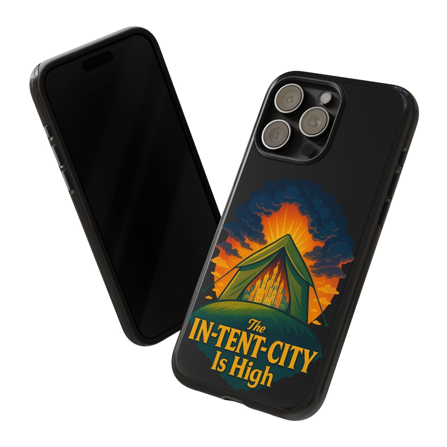 iPhone Case - The In-Tent-City is High Design Intense Phone Case Funny Intensity iPhone Case