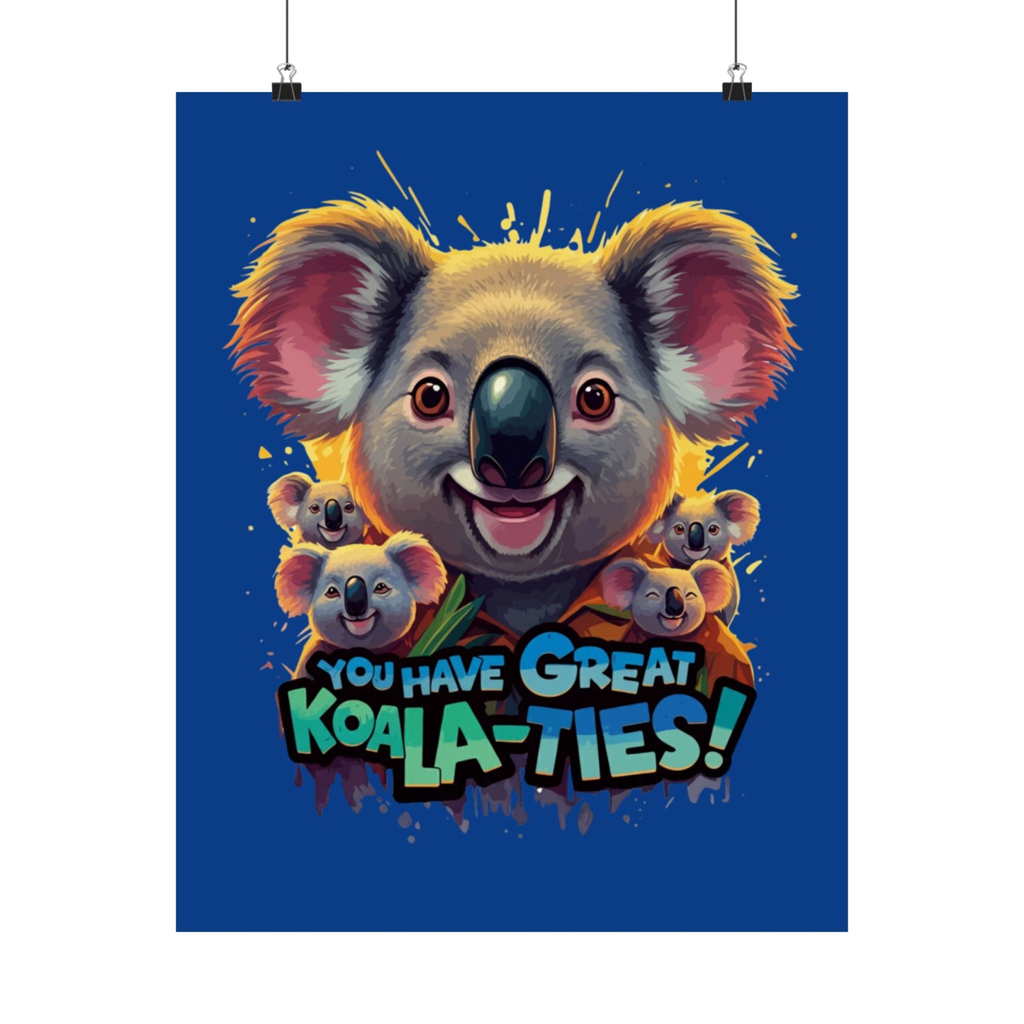 Vertical Poster - Great Koala-Ties Pun Design