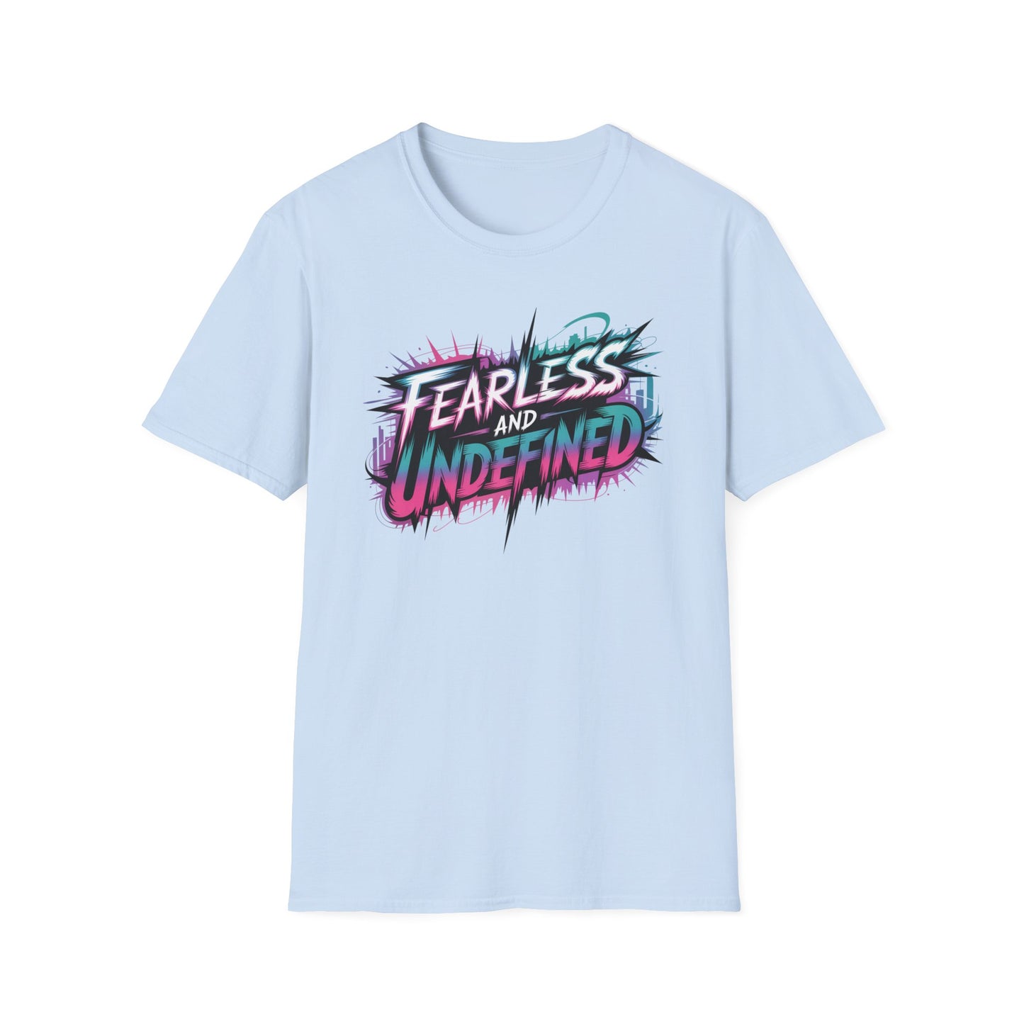 Fearless And Undefined T-Shirt, KPop Anime Inspired Graphic Tee, Empowering Quote Shirt, Bold Aesthetic Top For Fans, Dreamers, And Performers