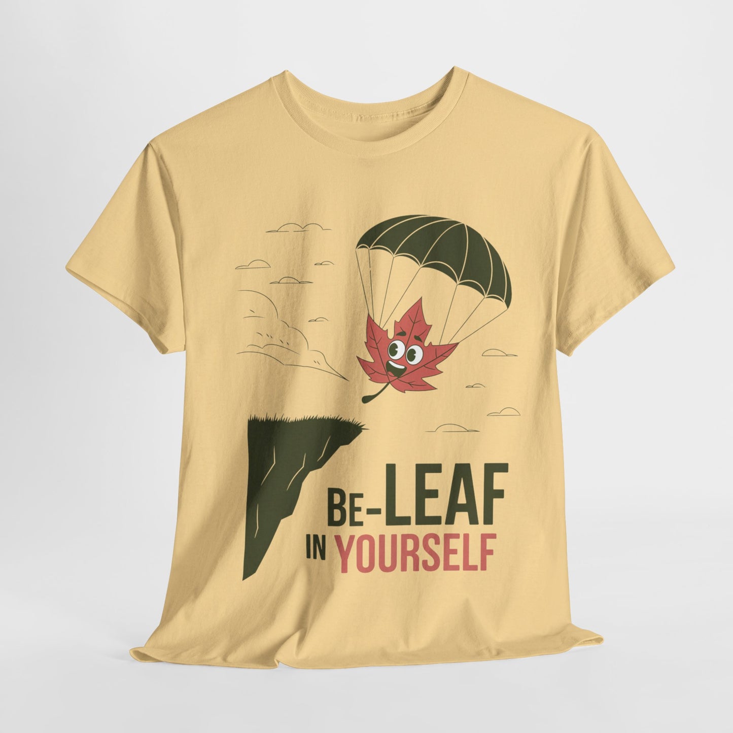 Be-Leaf In Yourself Maple Leaf Parachute T-Shirt | Funny Motivational Nature Graphic Tee | Self-Love Fall Autumn Shirt | Outdoorsy Gift