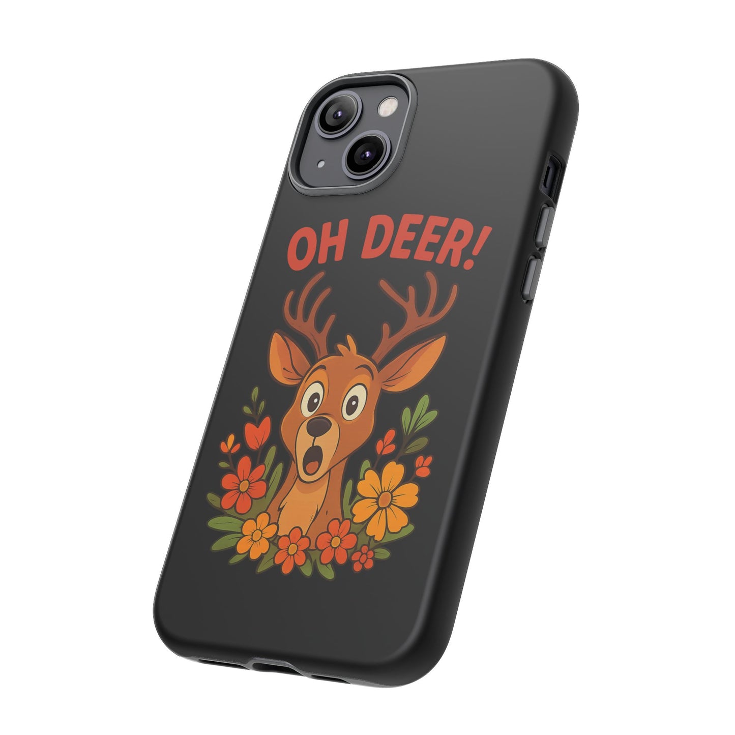 iPhone Case - Startled Deer 'Oh Deer' Nature Lover Phone Case Funny iPhone Accessory