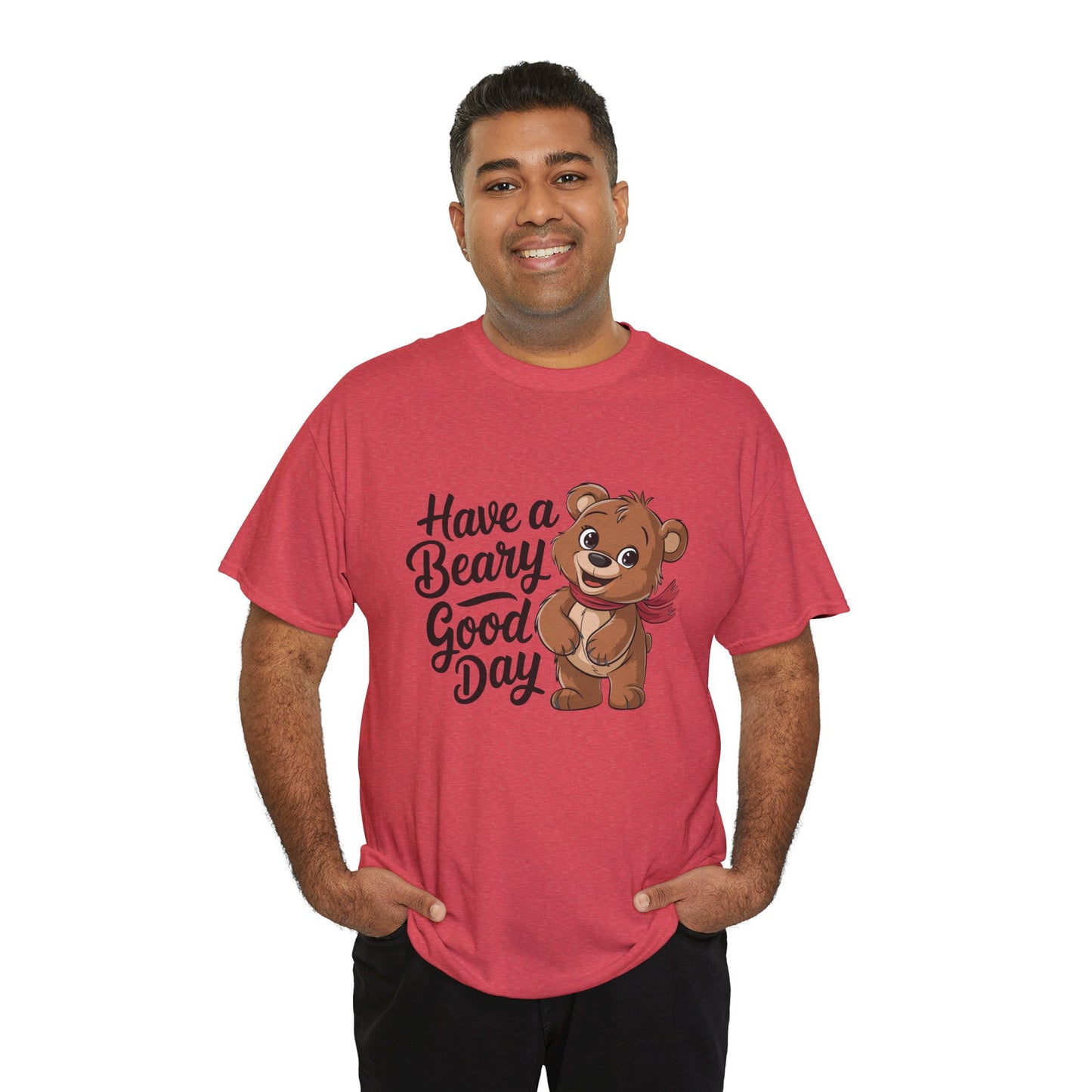 Have a Beary Good Day T-Shirt – Cute Bear Graphic Tee, Punny Animal Shirt, Funny Animal Lover Gift, Happy Positive Vibes Graphic T-Shirt