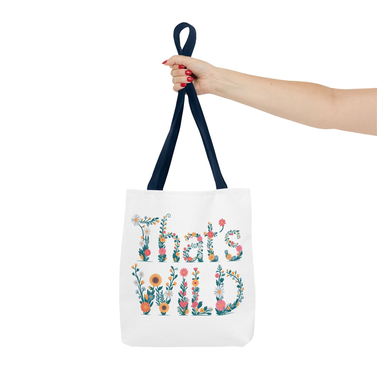 That’s Wild Floral Tote Bag – Cute Boho Canvas Bag With Colorful Flower Lettering, Eco Reusable Shopping Tote, Nature Lover Gift For Everyday Style