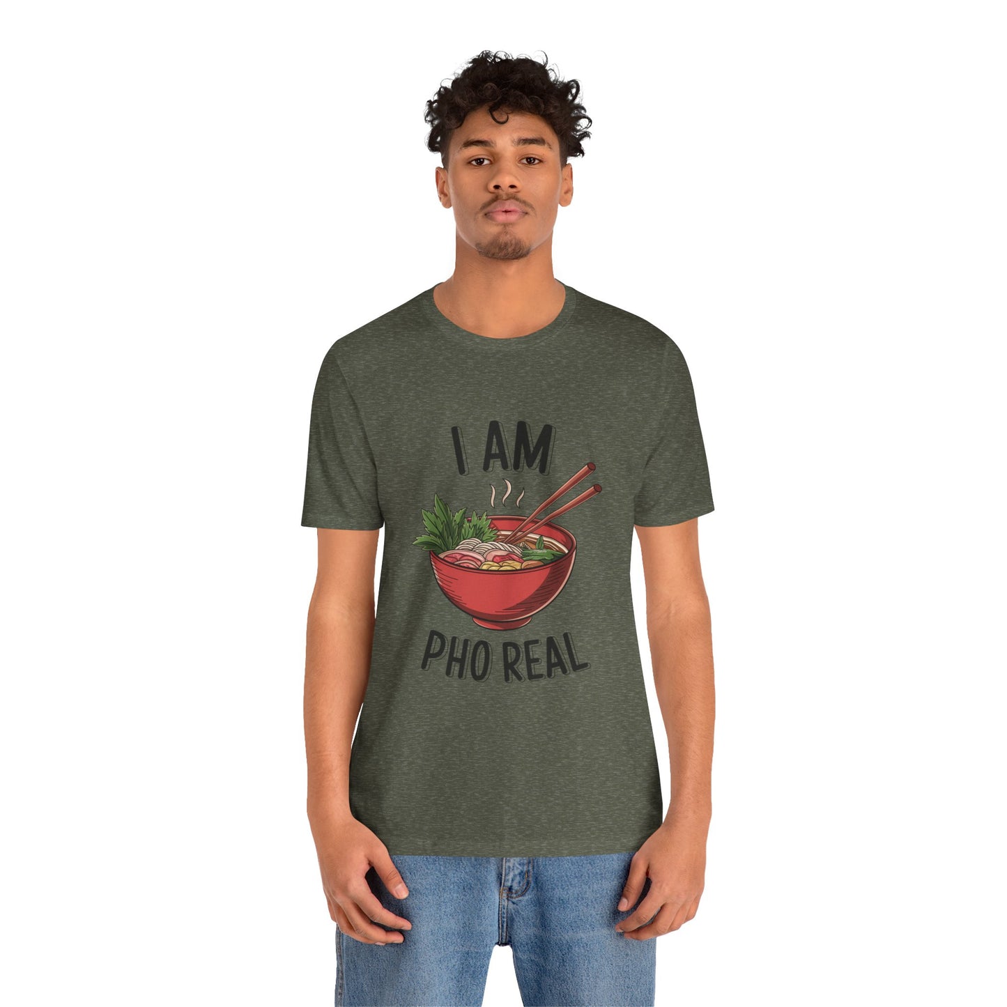 I Am Pho Real T-Shirt | Funny Pho Noodle Bowl Tee, Vietnamese Food Pun Shirt, Ramen & Noodle Lover Gift, Cute Asian Cuisine Graphic Top