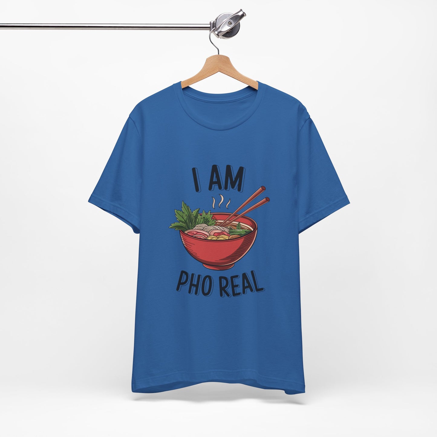 I Am Pho Real T-Shirt | Funny Pho Noodle Bowl Tee, Vietnamese Food Pun Shirt, Ramen & Noodle Lover Gift, Cute Asian Cuisine Graphic Top