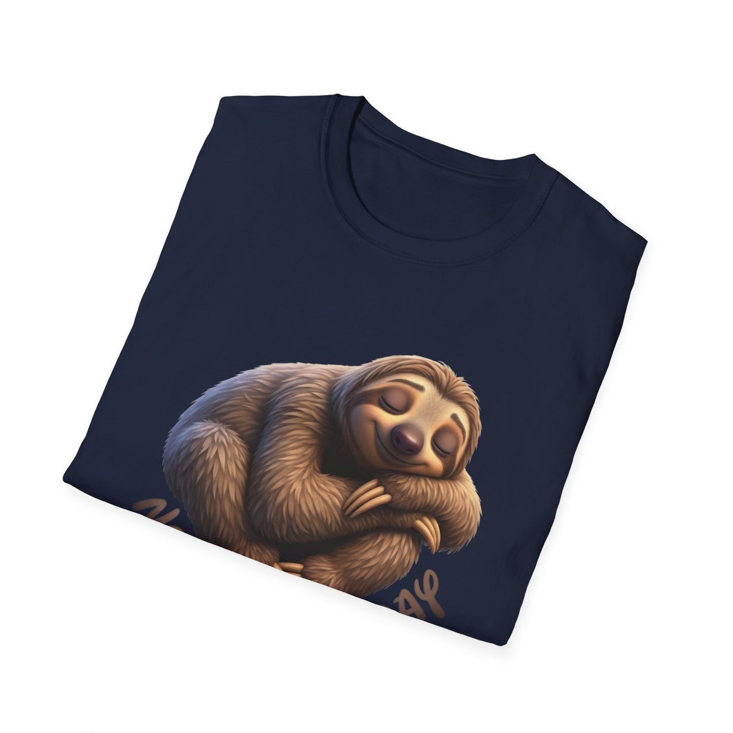 Nope Not Today Sloth T-Shirt, Funny Lazy Day Shirt, Cute Animal Lover Tee, Relaxed Humor Top, Chill Gift Idea For Men And Women