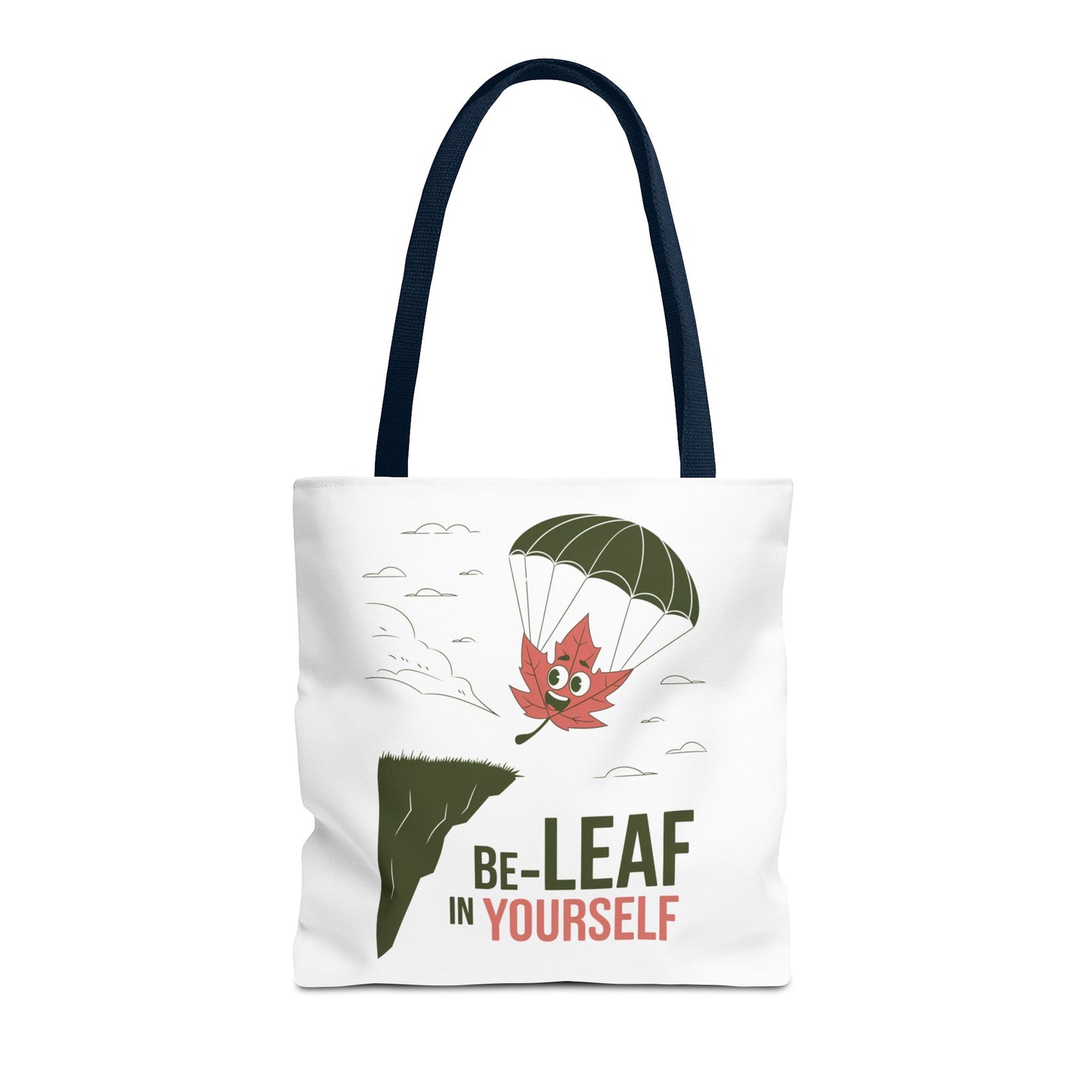 Tote Bag - Be-Leaf In Yourself Pun Design